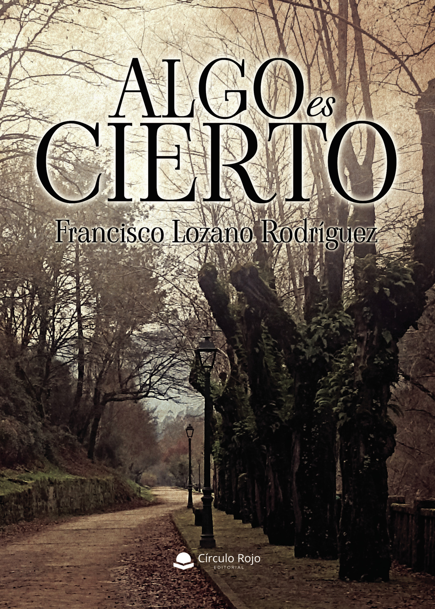 Portada de Algo es cierto