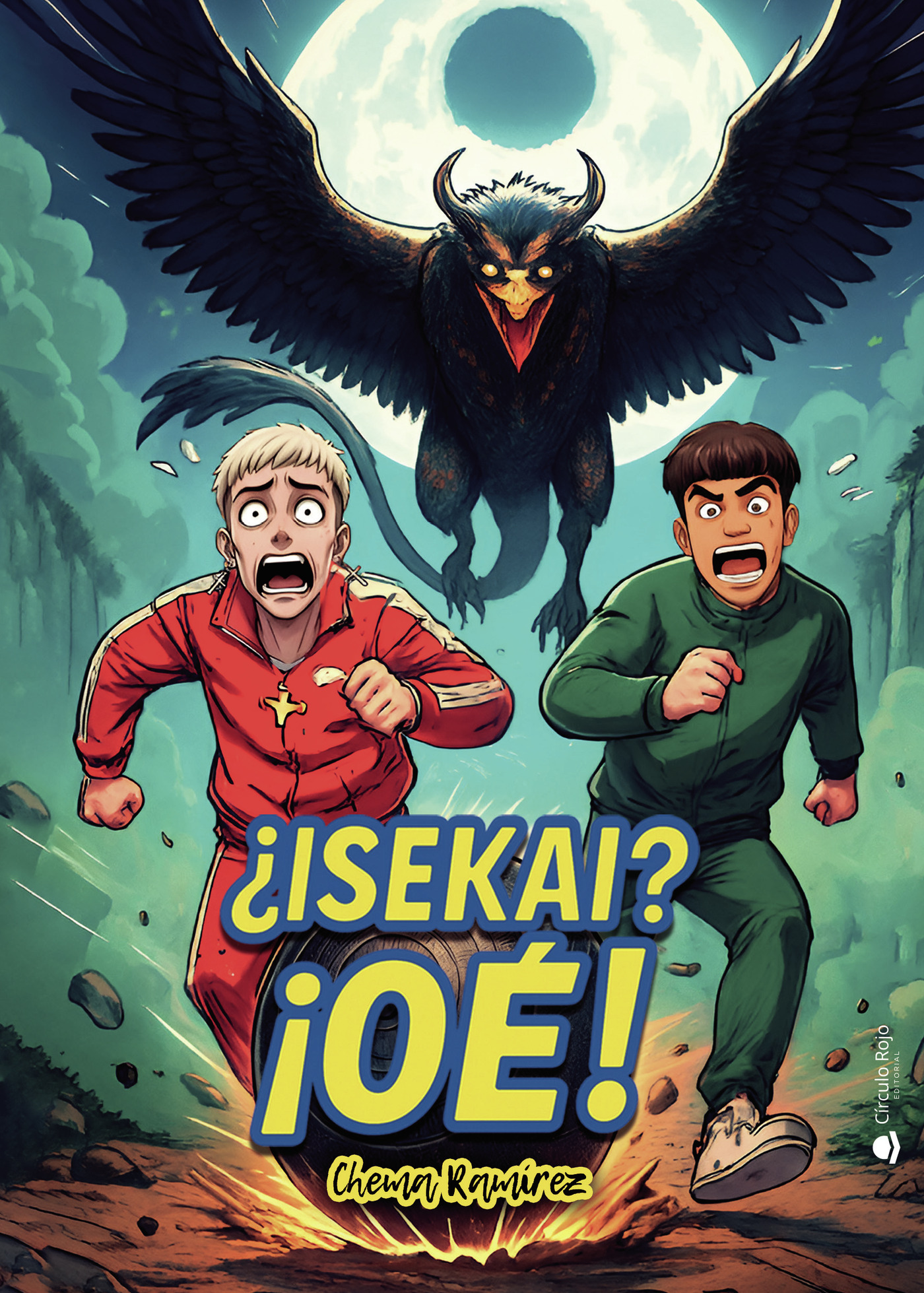 Portada de ¿Isekai? ¡OÉ! · Chema Ramírez