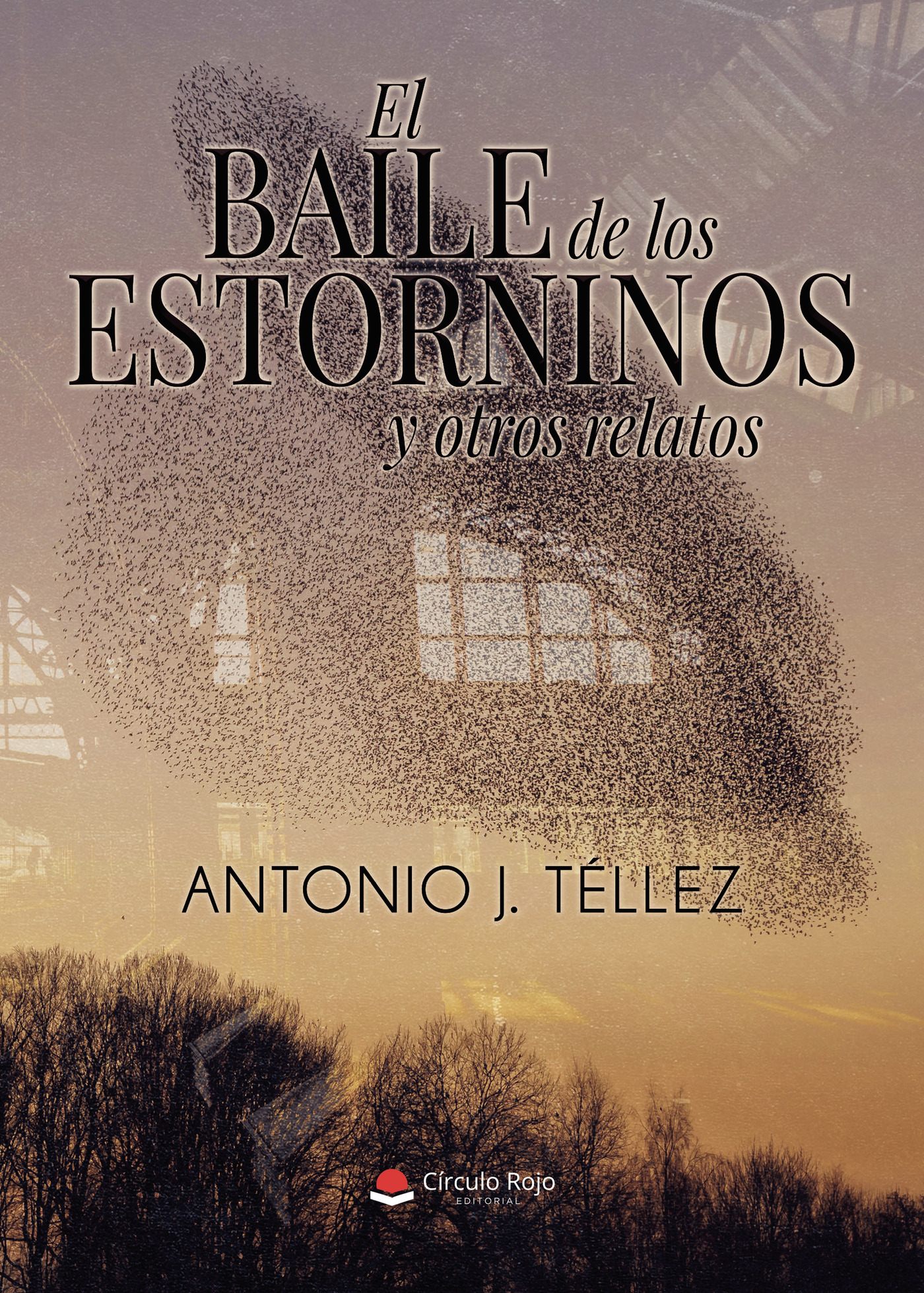 Portada de EL BAILE DE LOS ESTORNINOS Y OTROS RELATOS