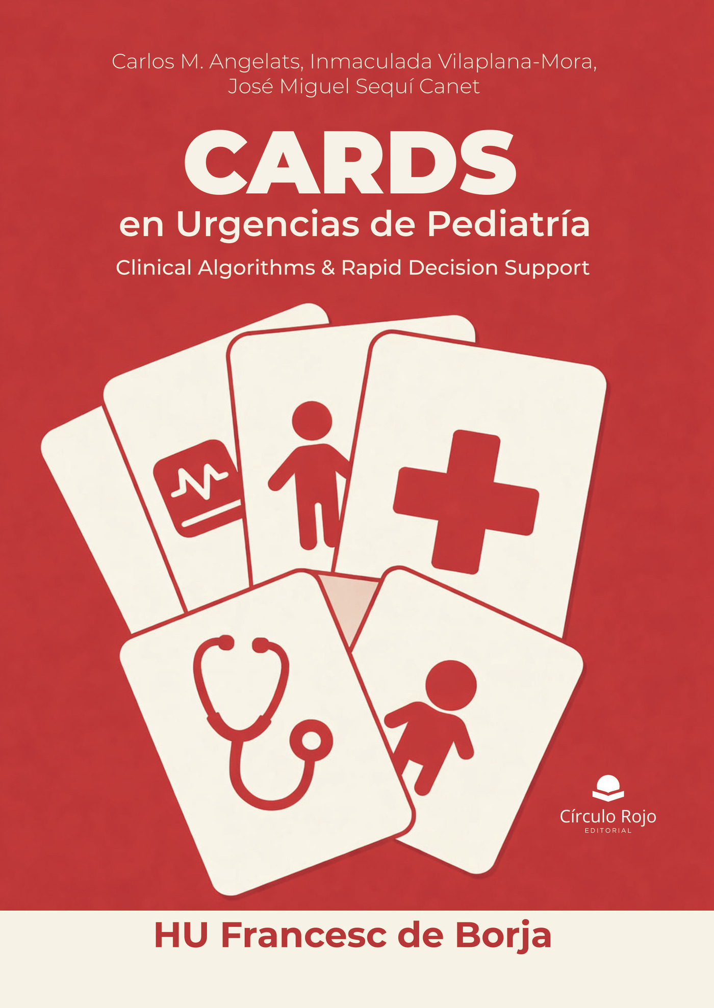 Portada de CARDS en Urgencias de Pediatría: Clinical Algorithms & Rapid Decision Support HU Francesc de Borja