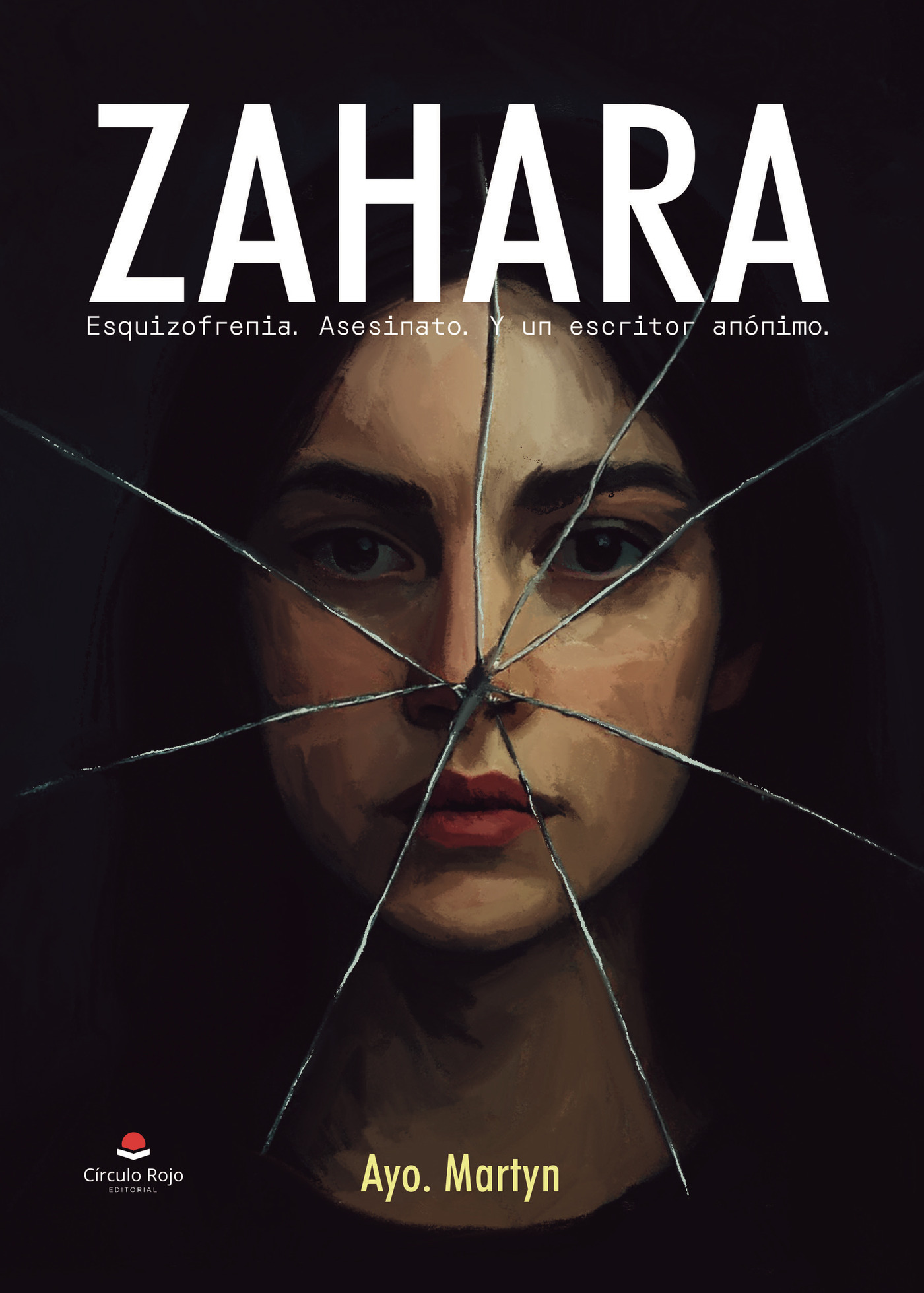 Portada de Zahara. Esquizofrenia. Asesinato. Y un escritor anónimo.