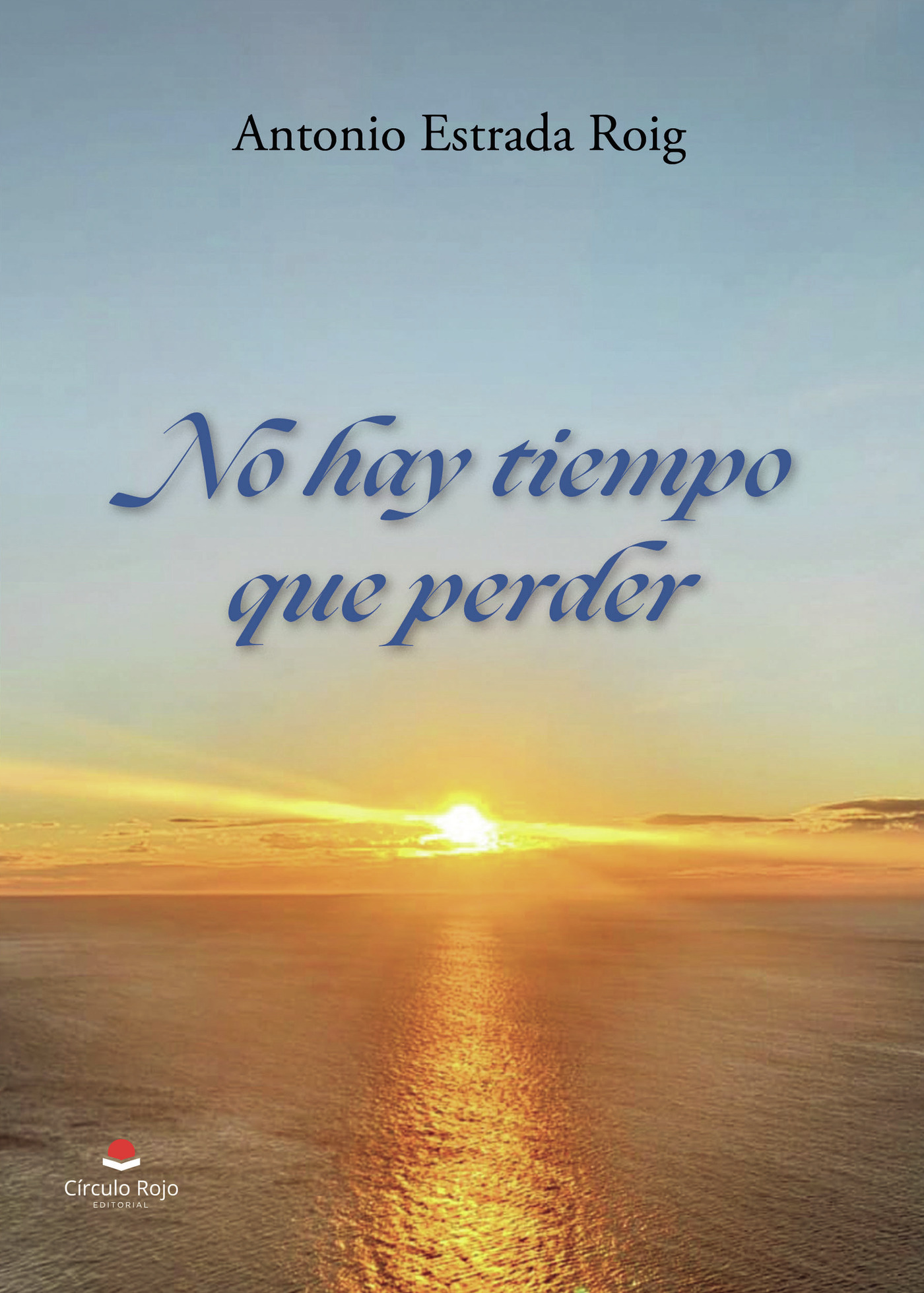 Portada de No hay tiempo que perder