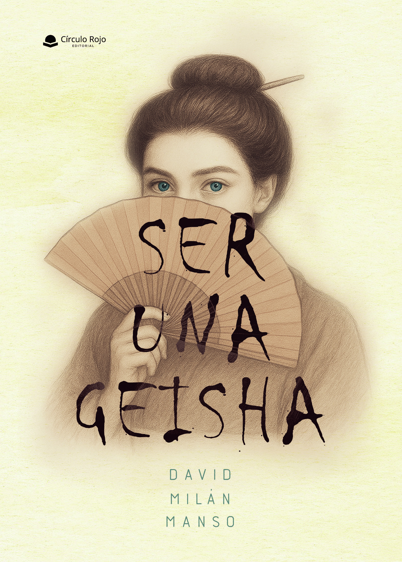 Portada de SER UNA GEISHA · David Milán Manso