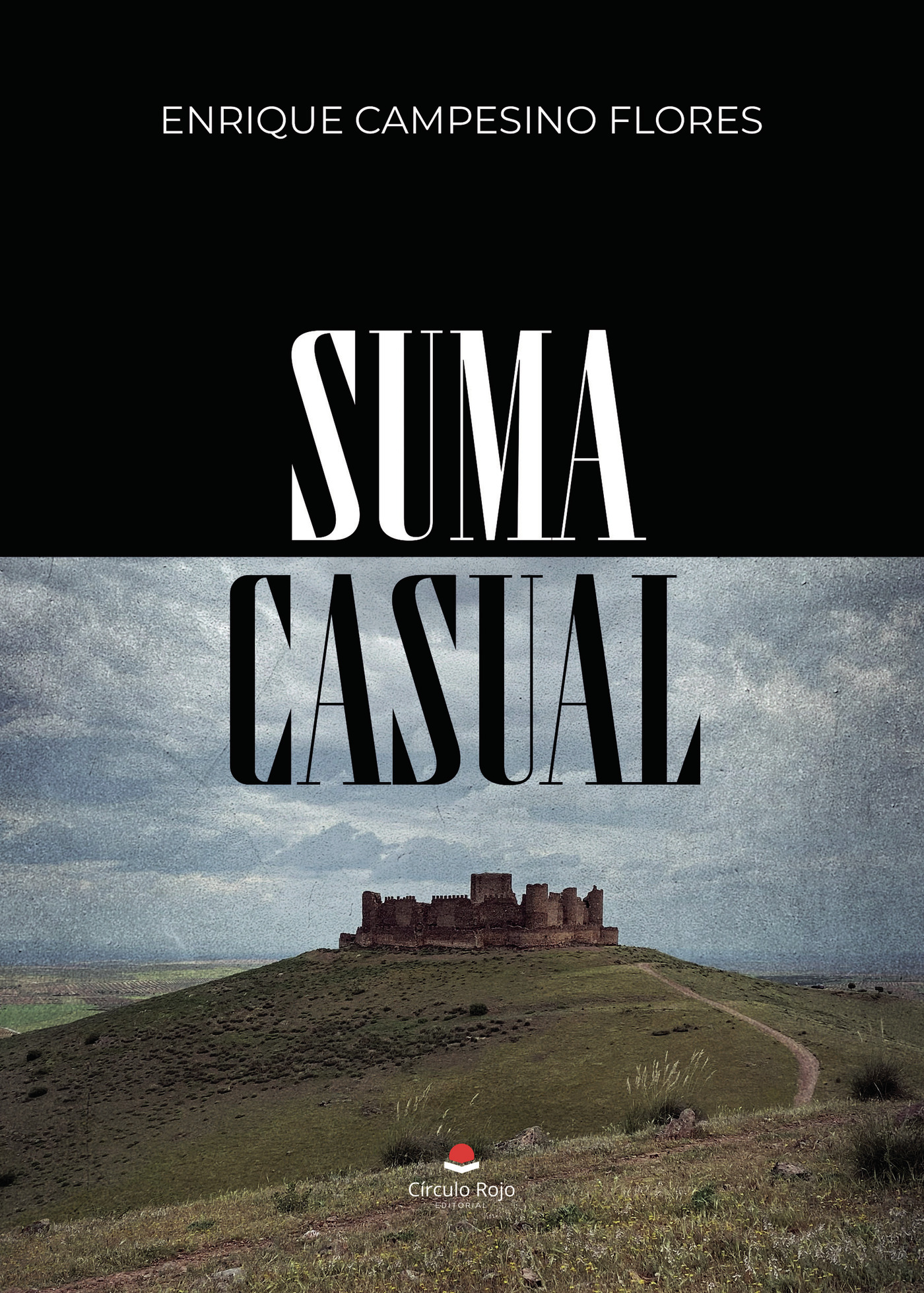 Portada de SUMA CASUAL · ENRIQUE CAMPESINO FLORES