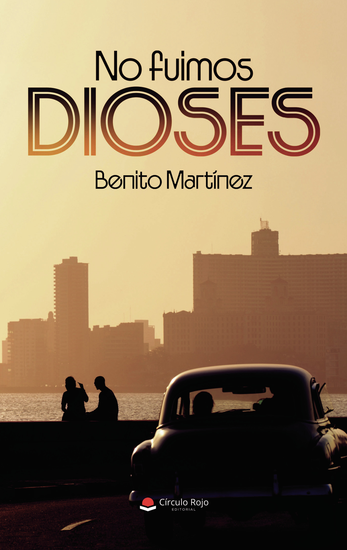 Portada de No fuimos dioses