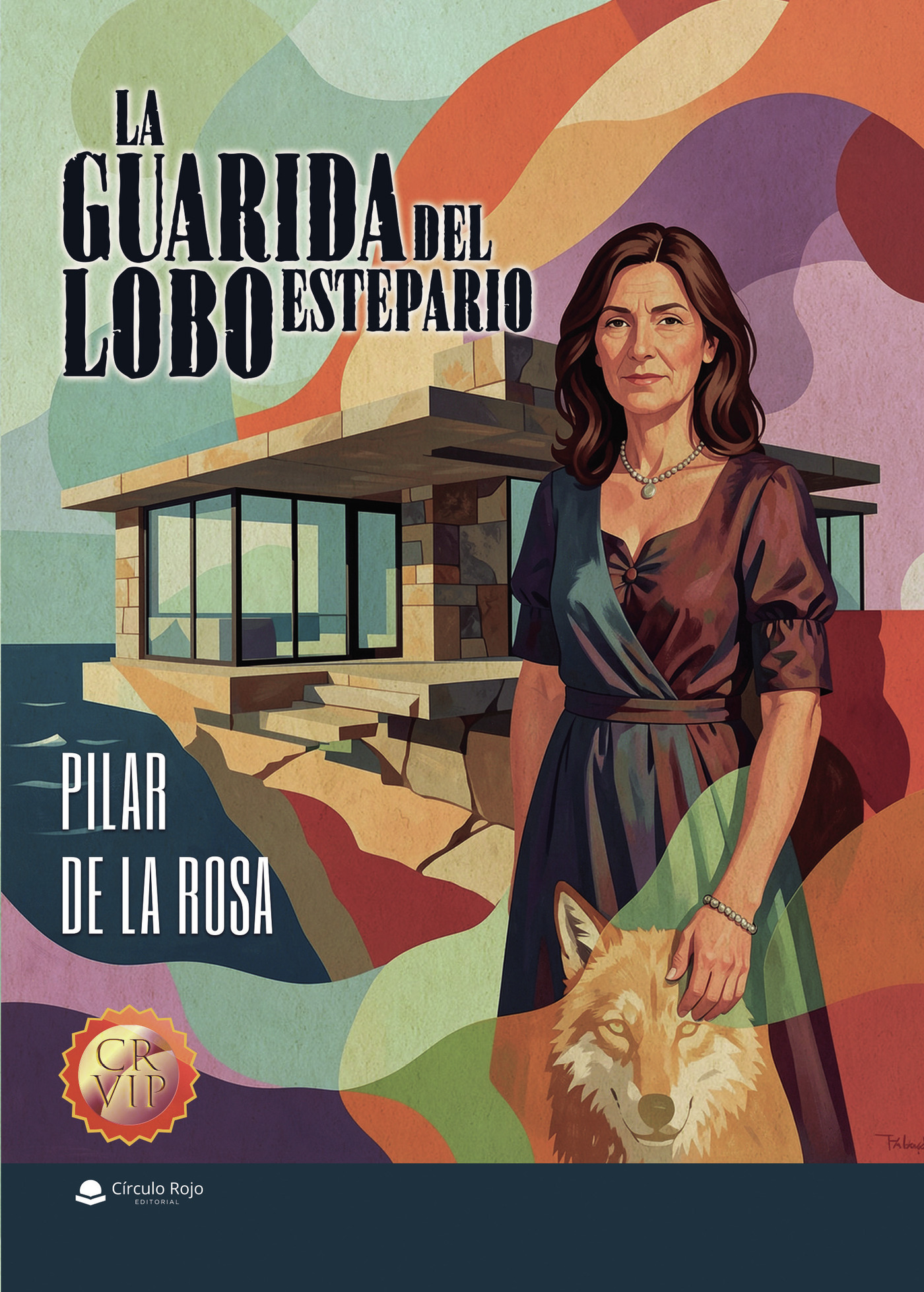 Portada de La guarida del lobo estepario