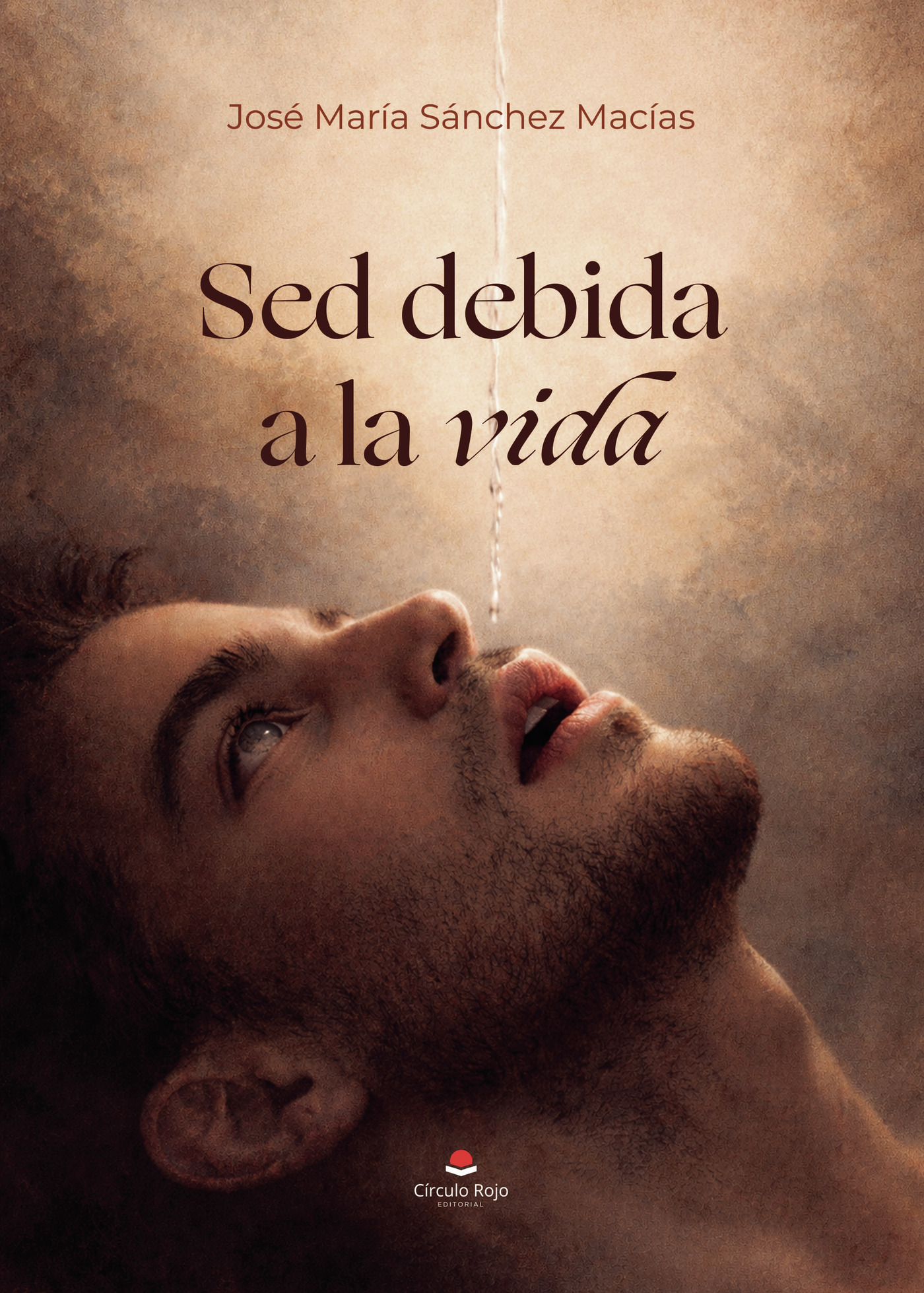 Portada de Sed debida a la vida