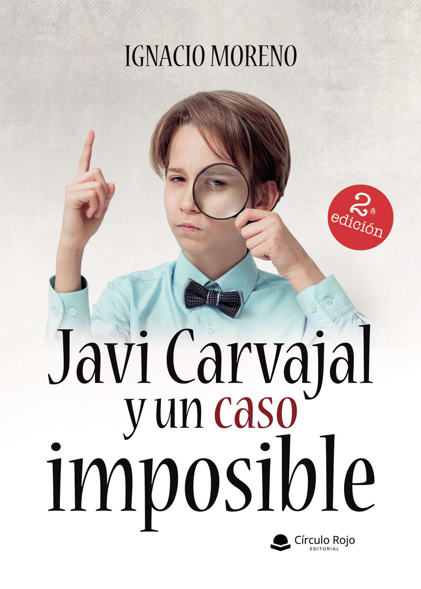 Portada de Javi Carvajal y un caso imposible · Ignacio Moreno
