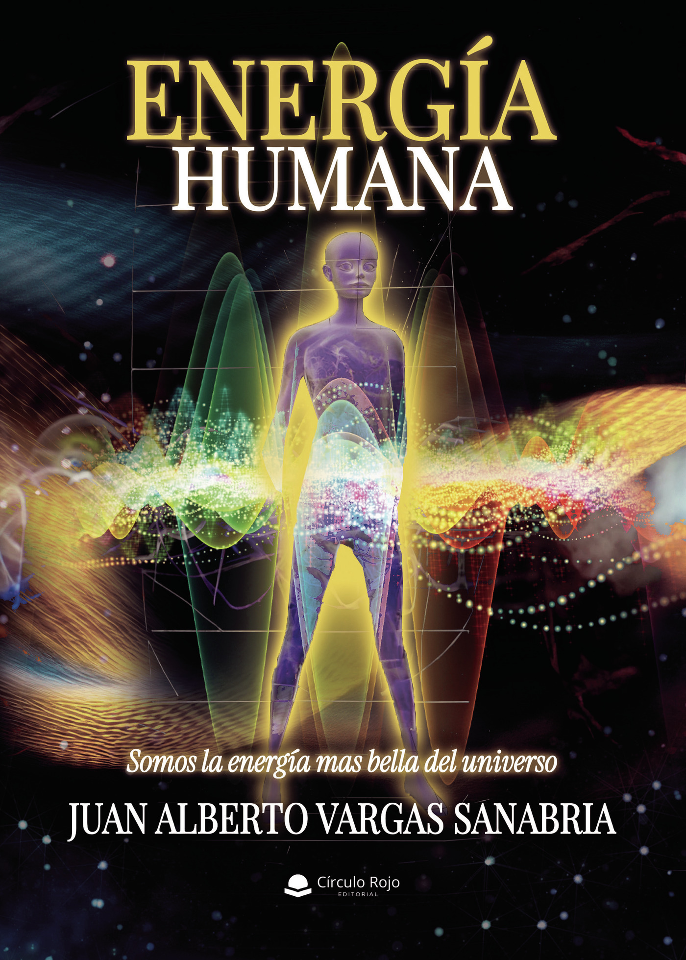 Portada de ENERGÍA HUMANA · Juan Alberto Vargas Sanabria
