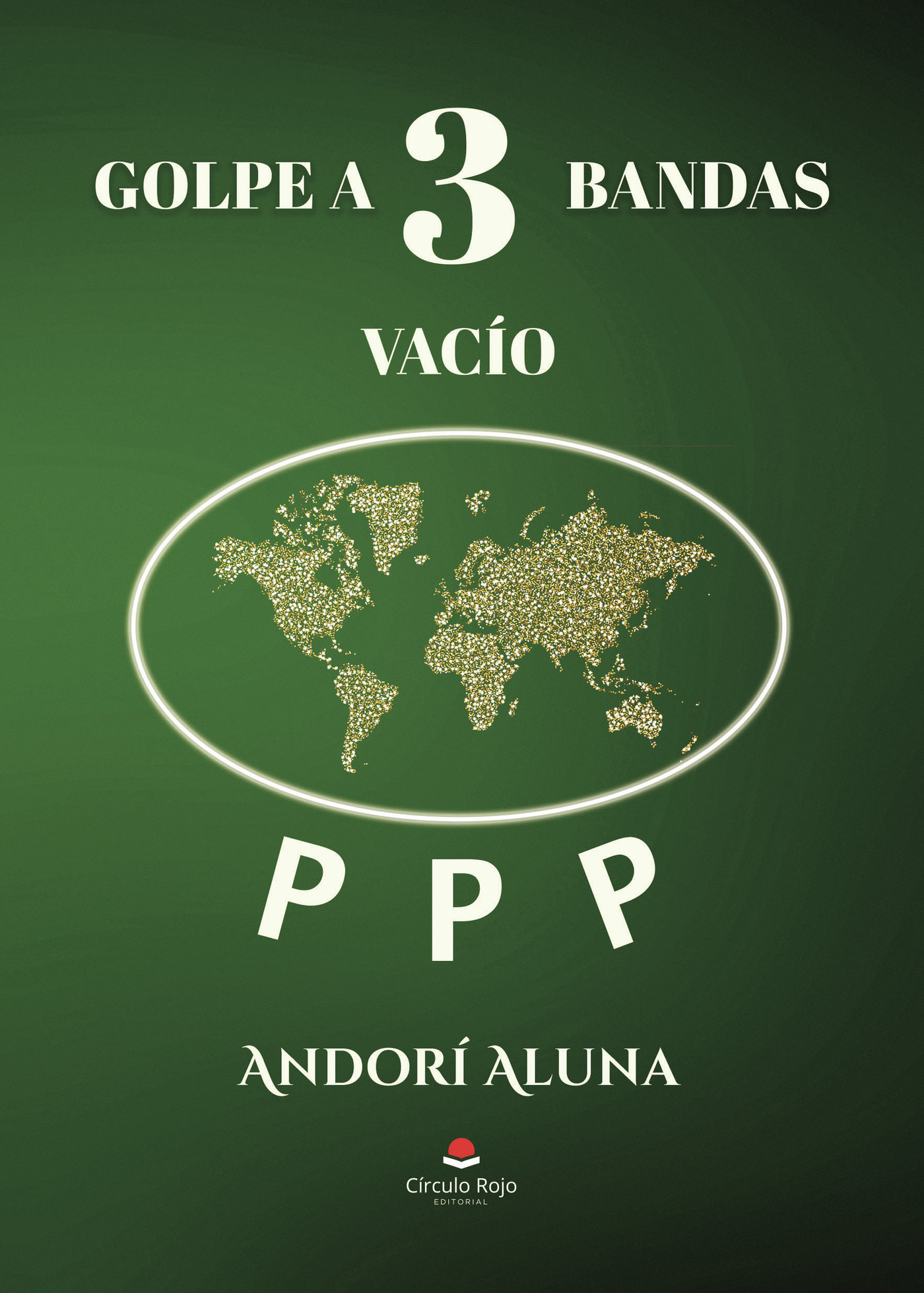 Portada de Golpe a 3 bandas vacío PPP