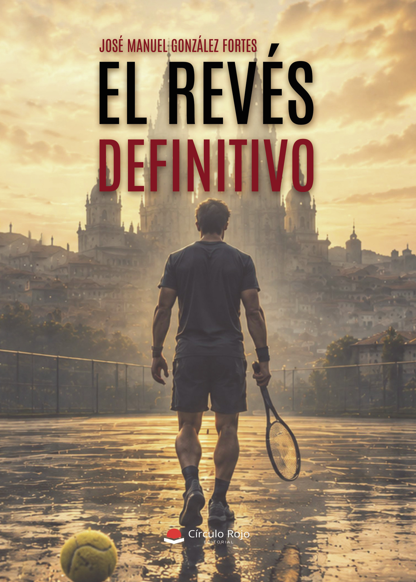Portada de EL REVÉS DEFINITIVO · José Manuel González Fortes