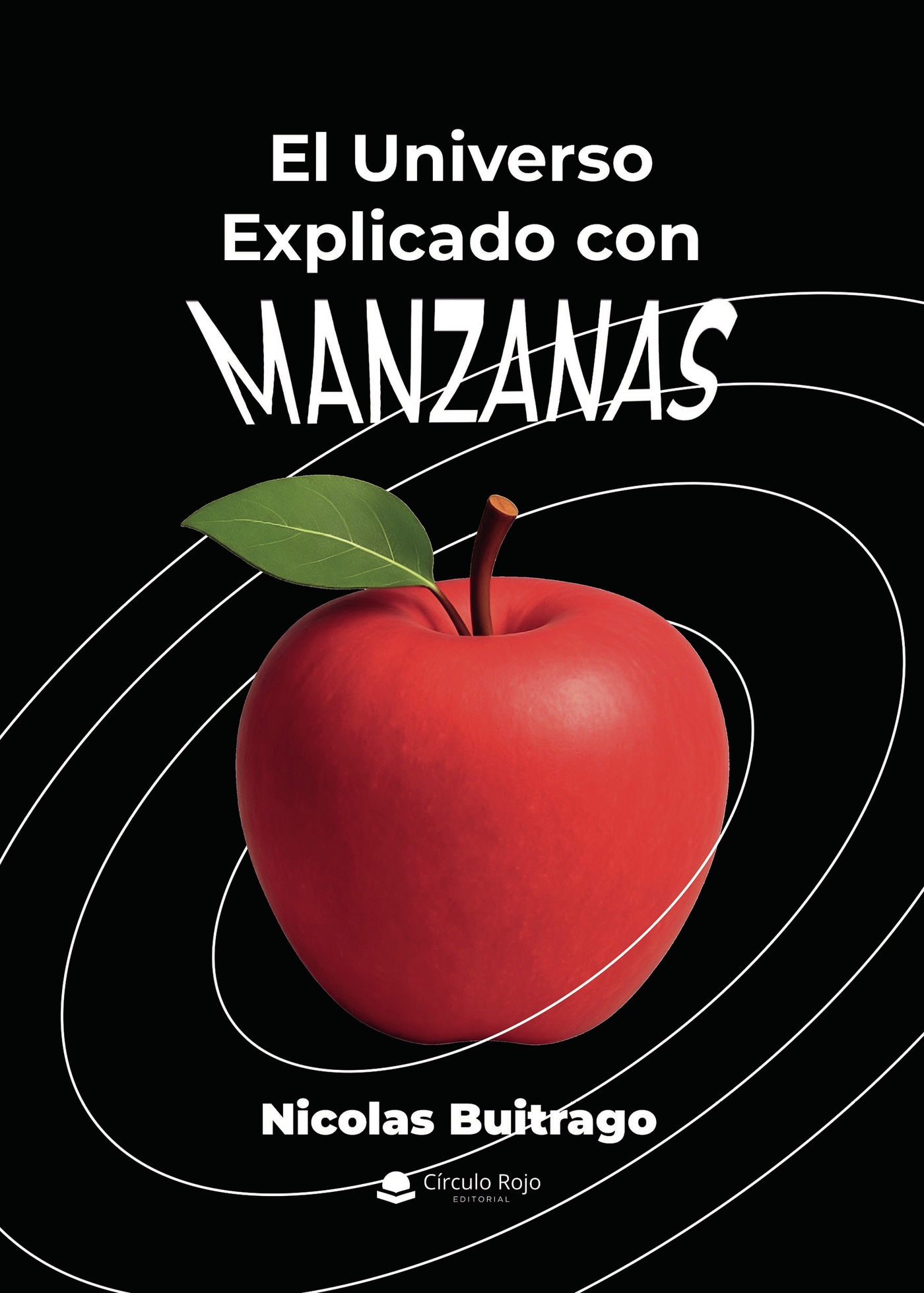 Portada de El Universo Explicado con Manzanas