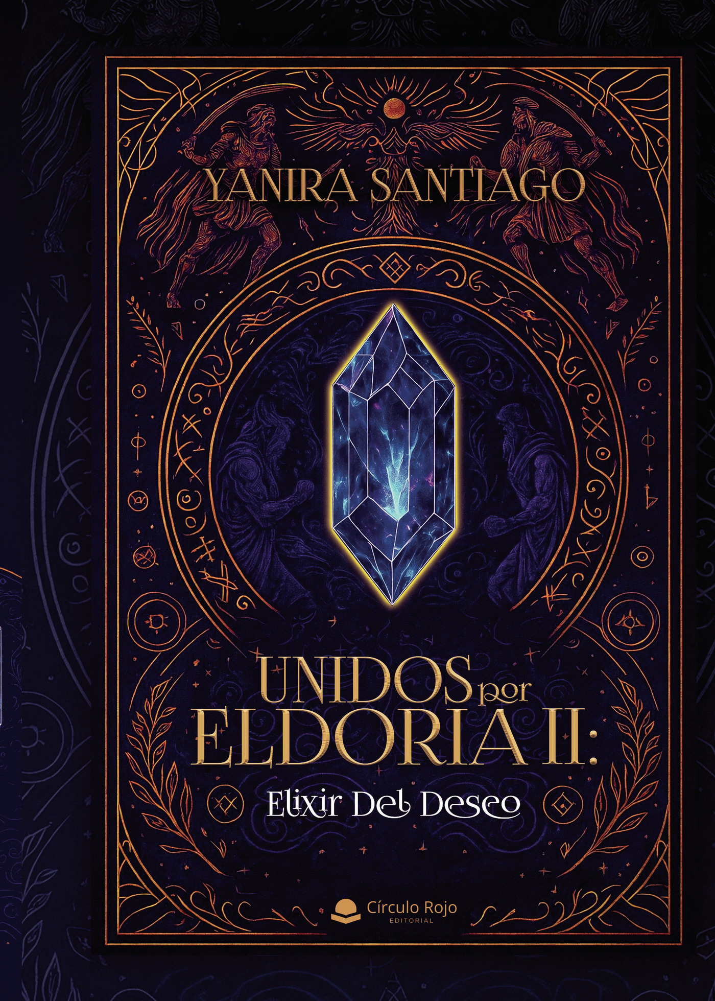Portada de Unidos Por Eldoria II: Elixir Del Deseo