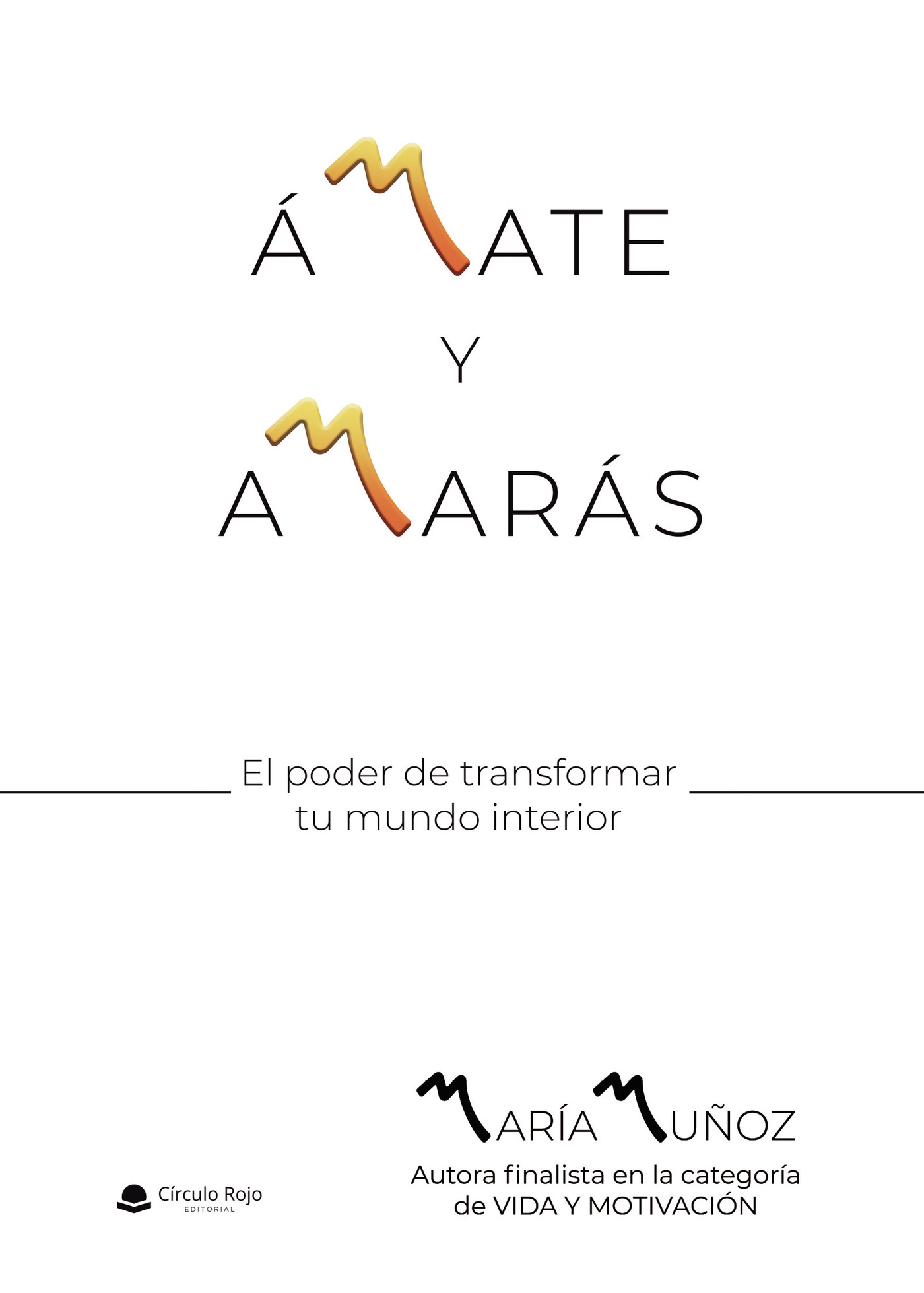 Portada de ÁMATE Y AMARÁS