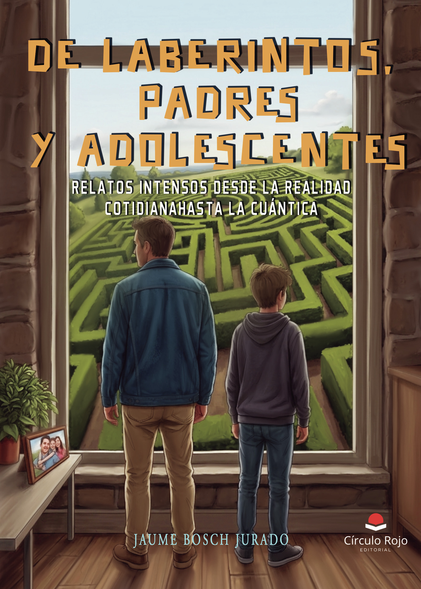 Portada de DE LABERINTOS, PADRES Y ADOLESCENTES. Relatos intensos desde la realidad cotidiana hasta la cuántica