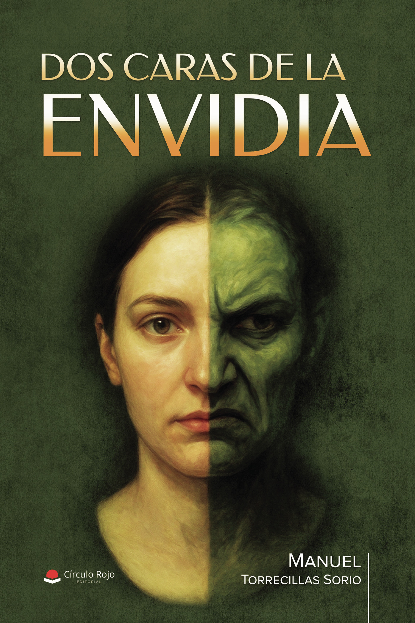 Portada de DOS CARAS DE LA ENVIDIA