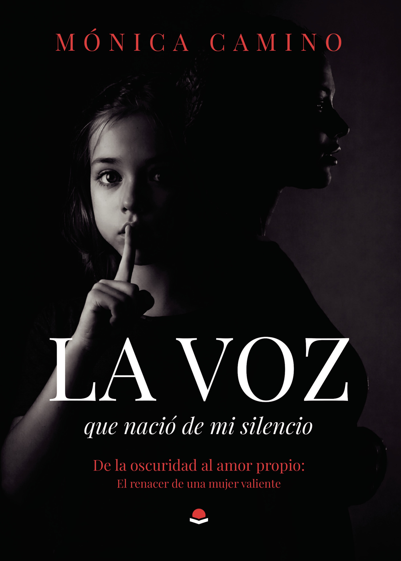 Portada de La Voz Que Nació De Mi Silencio