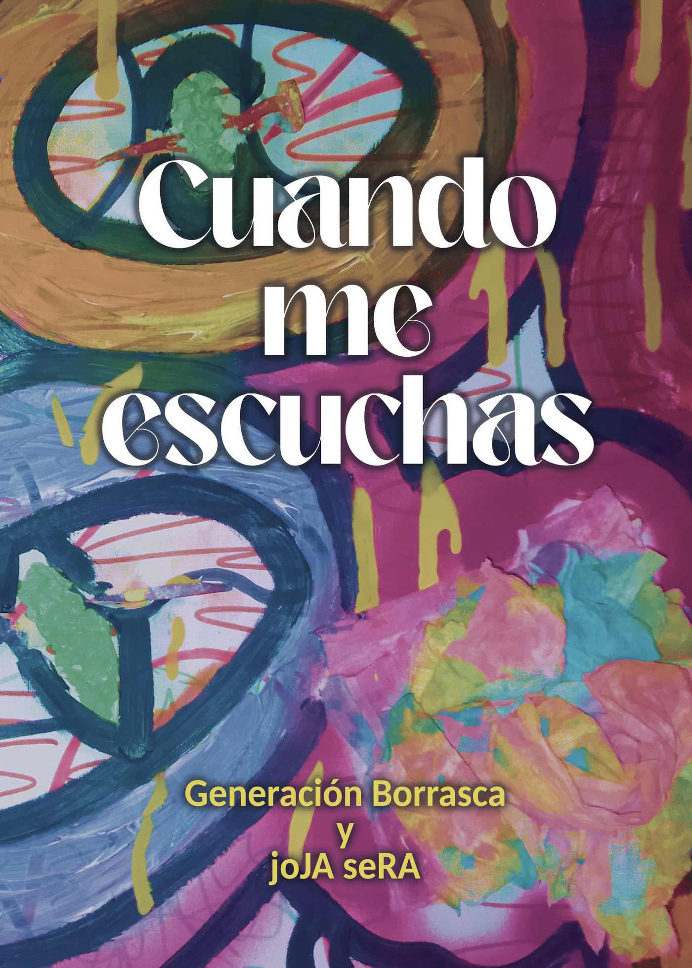 Portada de Cuando me escuchas