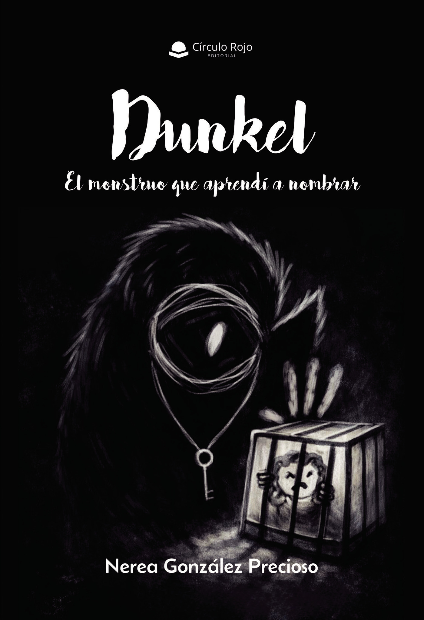 Portada de Dunkel. El monstruo que aprendí a nombrar