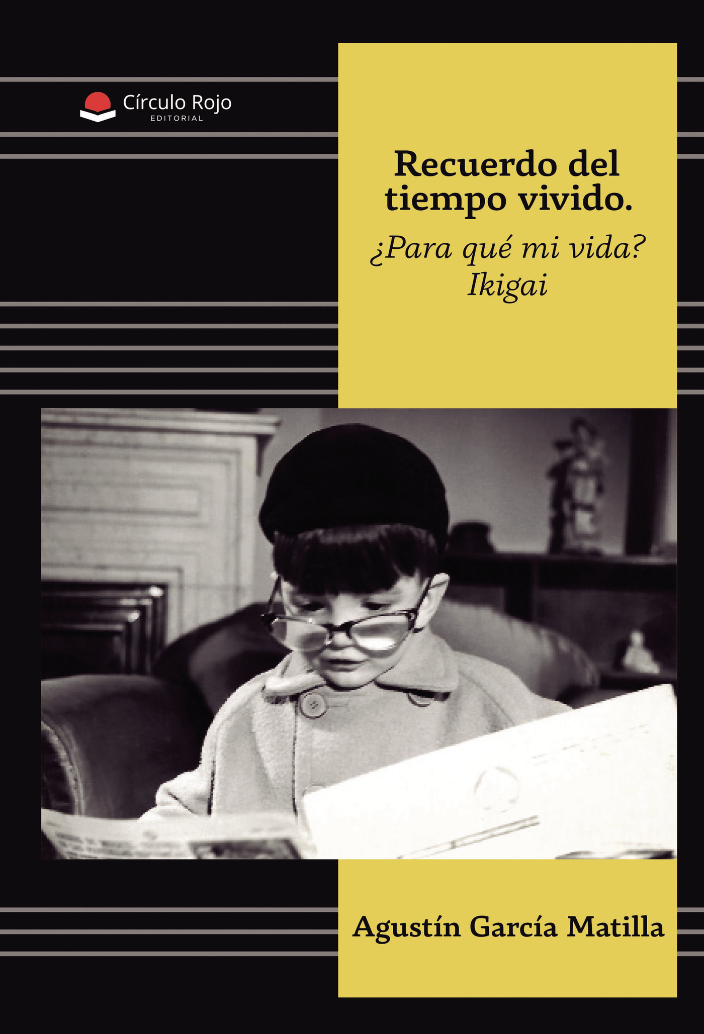 Portada de Recuerdo del tiempo vivido · Agustín García Matilla