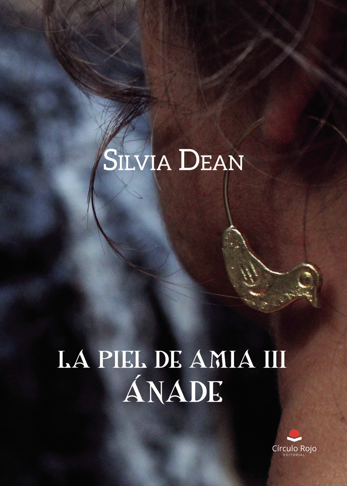 Portada de La piel de amia III. Ánade
