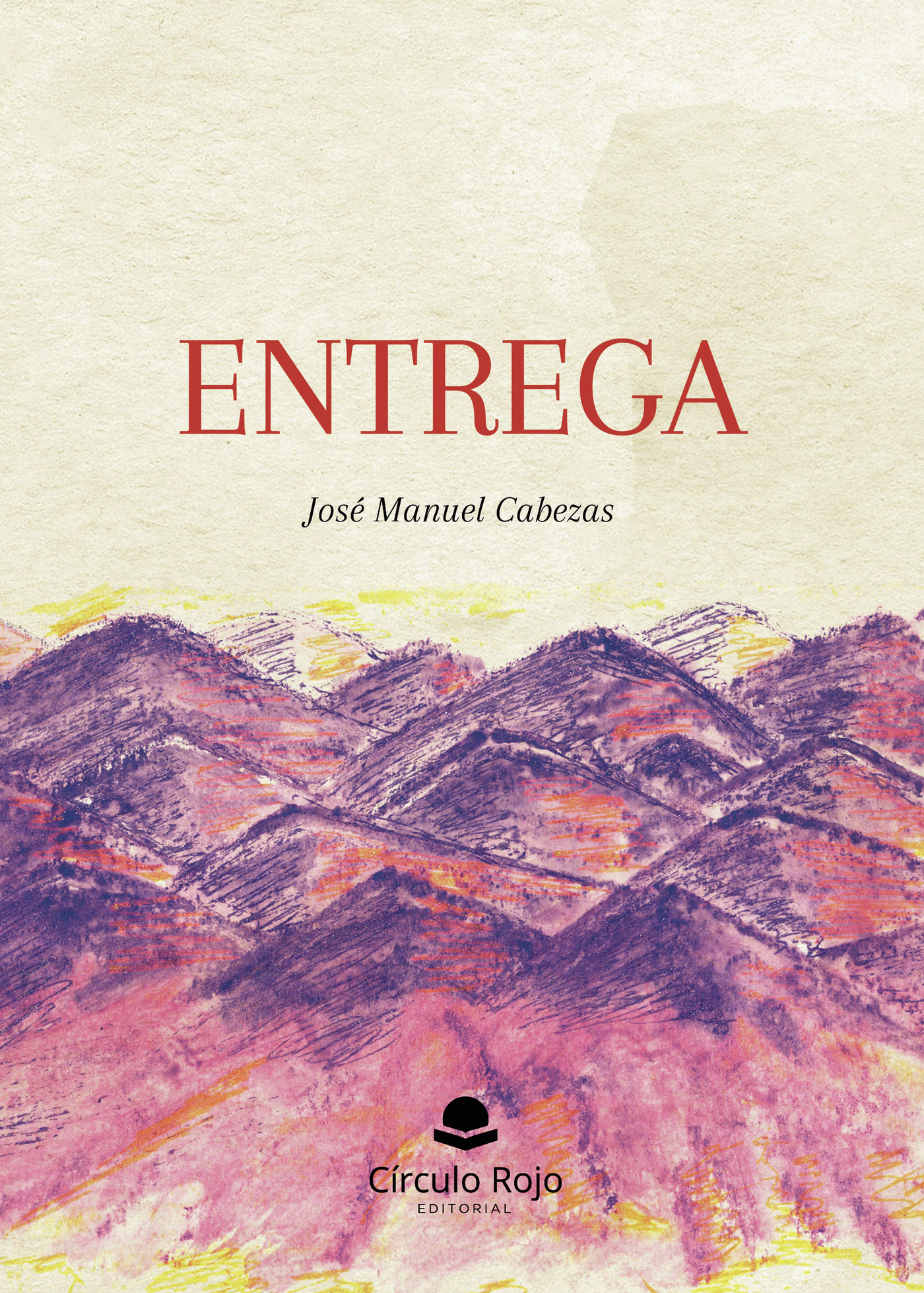 Portada de ENTREGA · José Manuel Cabezas