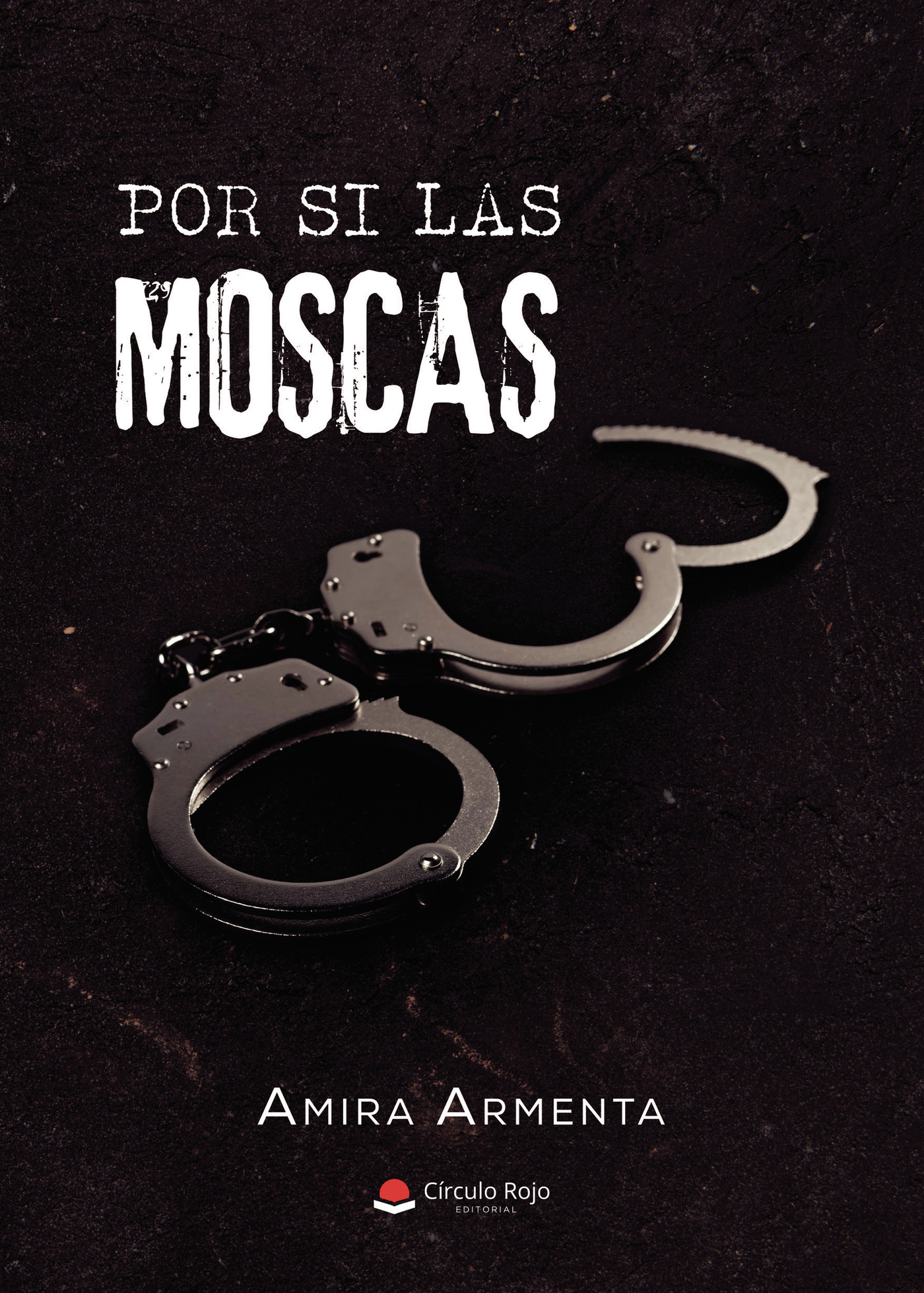 Portada de Por si las moscas