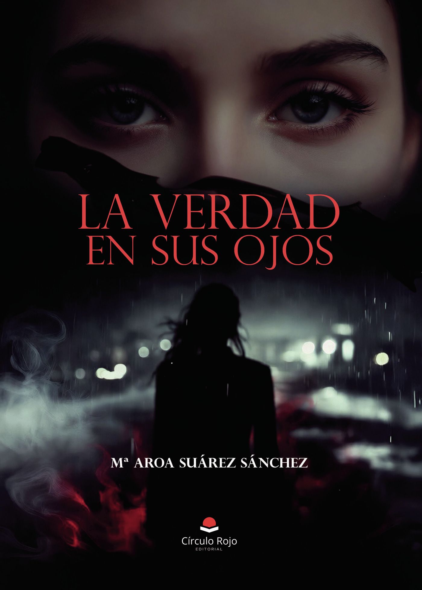 Portada de La Verdad en sus ojos · Mª Aroa Suárez Sánchez