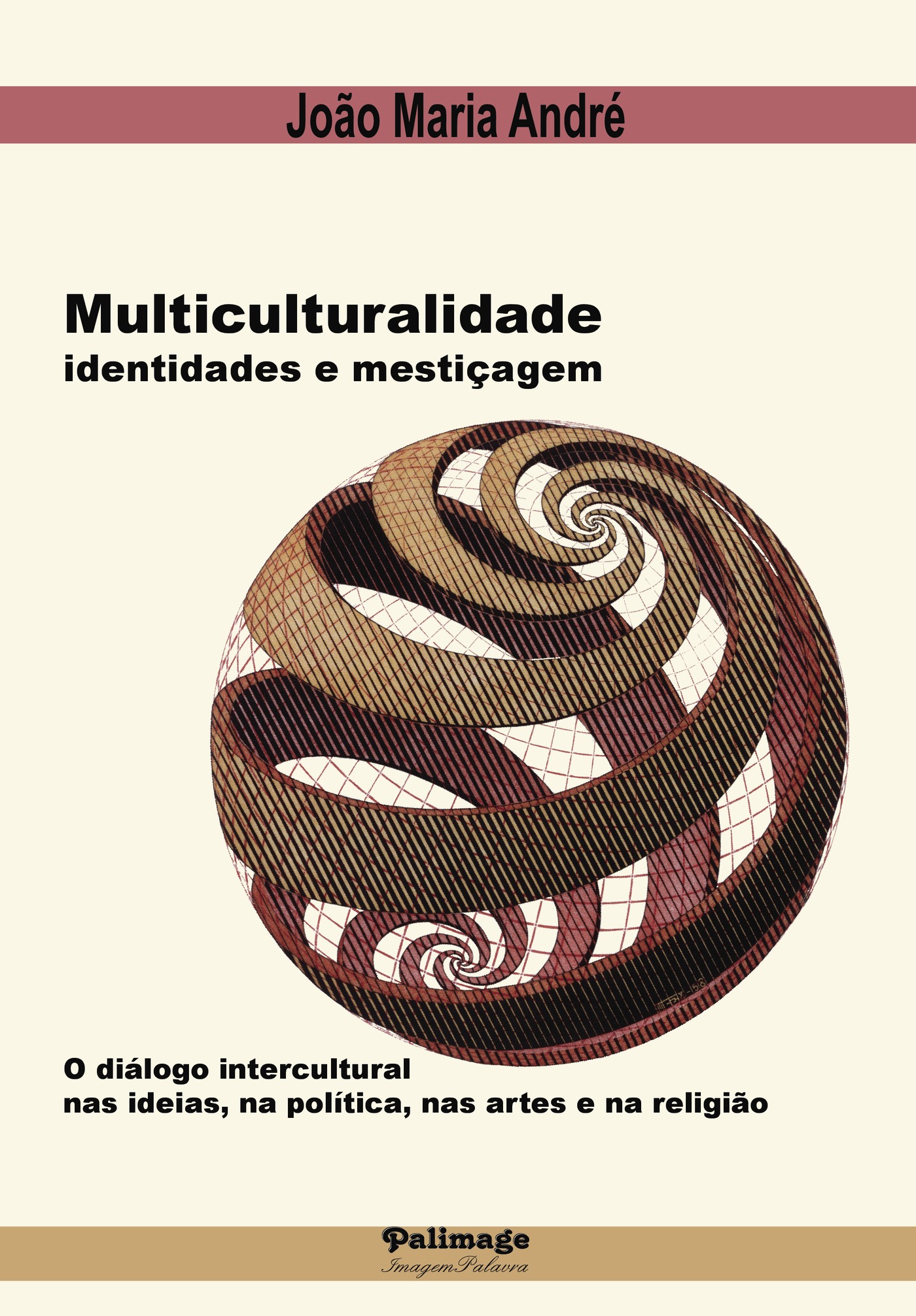 Portada de Multiculturalidade, identidades e mestiÛçagem: