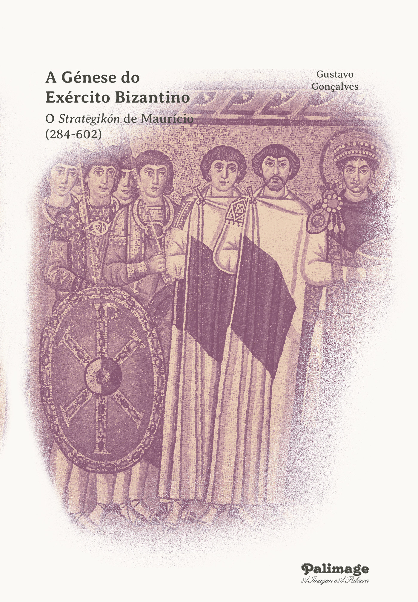 Portada de A Geúnese do Exeúrcito Bizantino