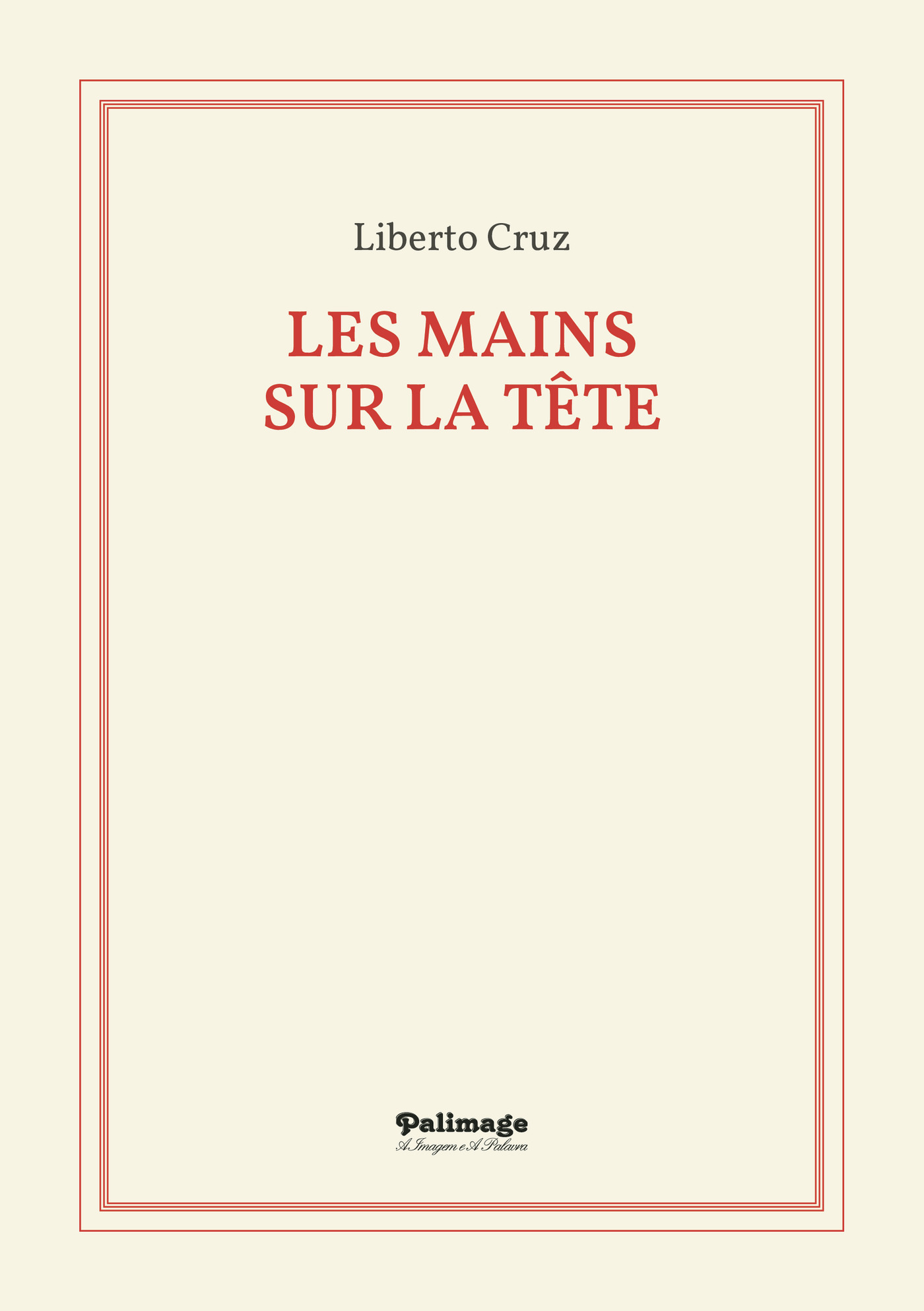 Portada de Les Mains Sur la TÛªte