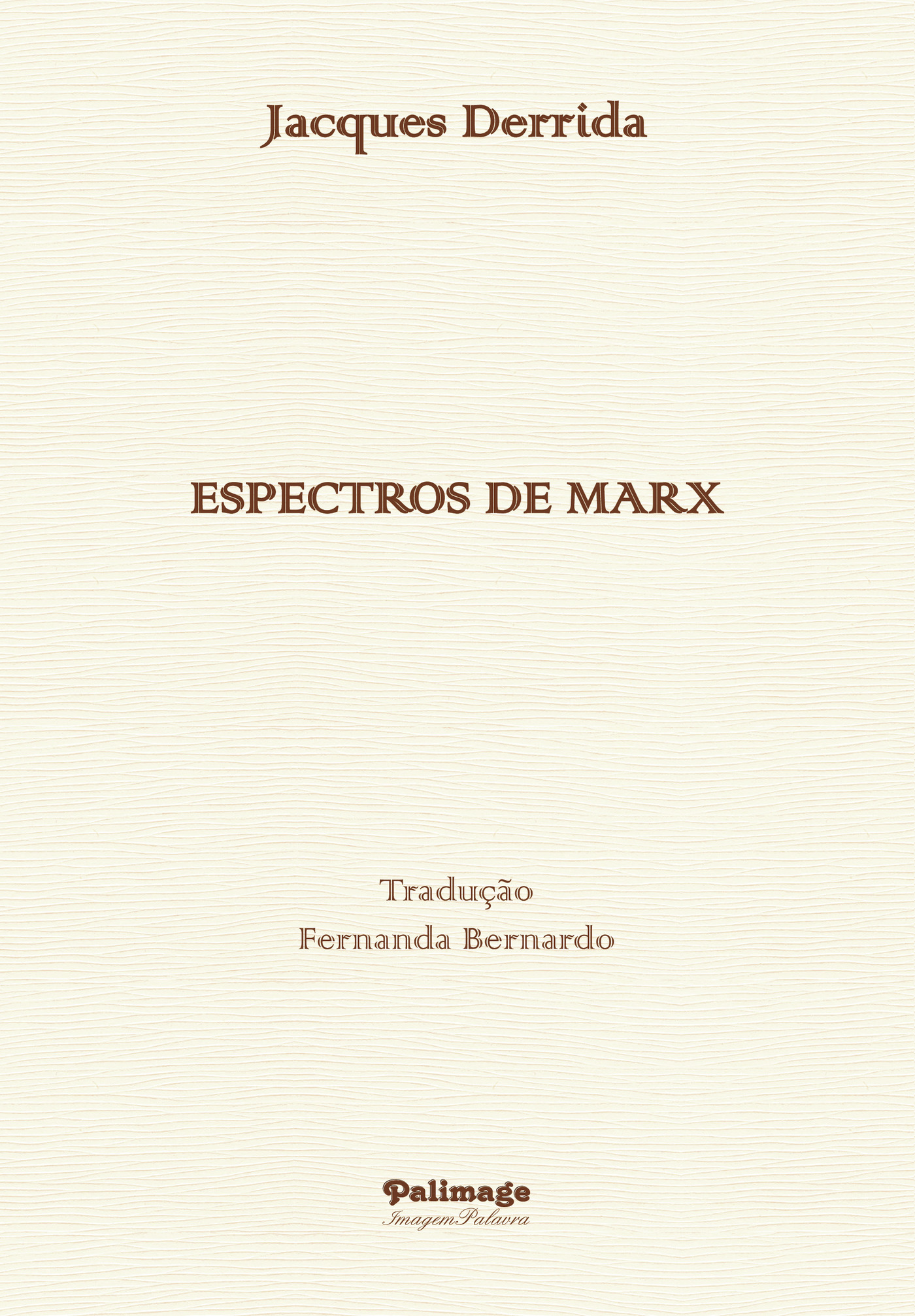 Portada de Espectros de Marx · Jacques Derrida
