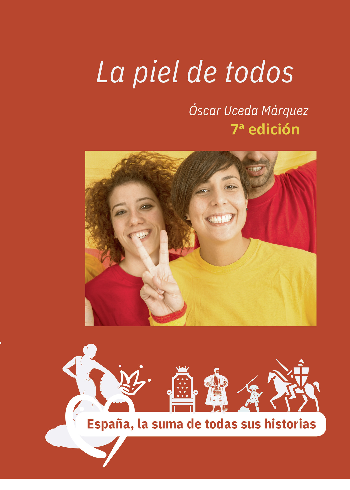 Portada de La piel de todos 7ª EDIC