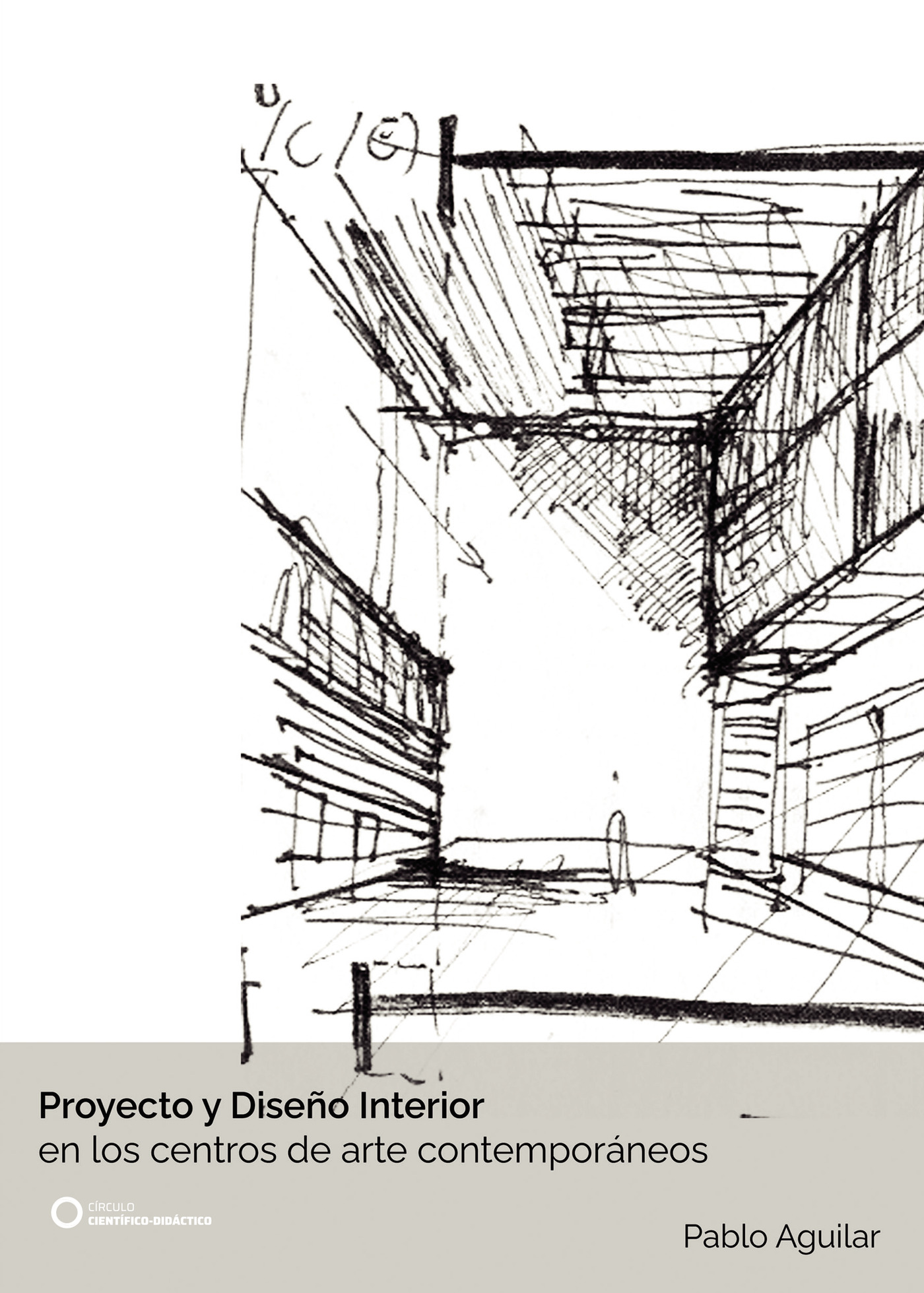 Portada de Proyecto y Diseño Interior en los centros de arte contemporáneos