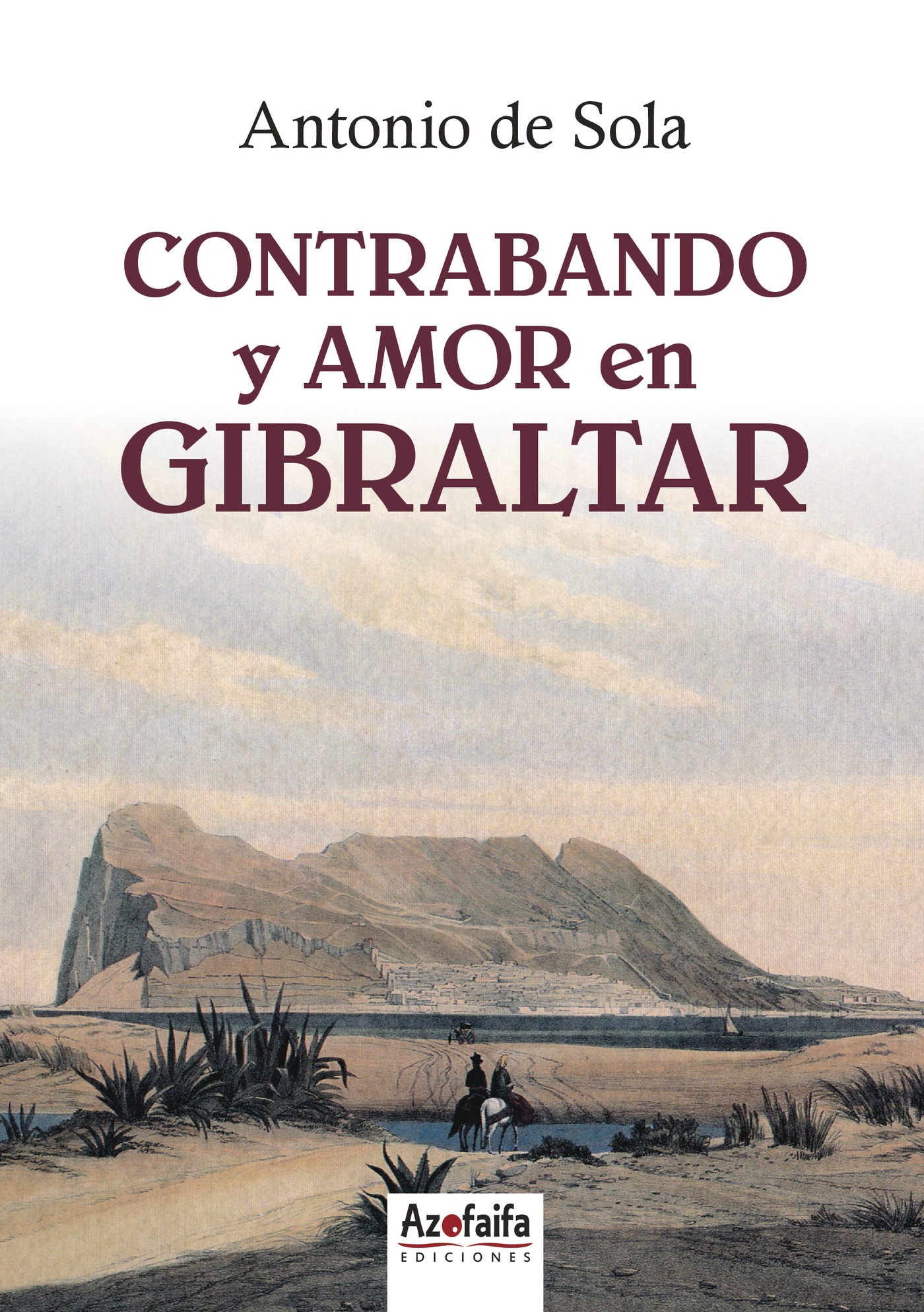 Portada de Contrabando y amor en Gibraltar