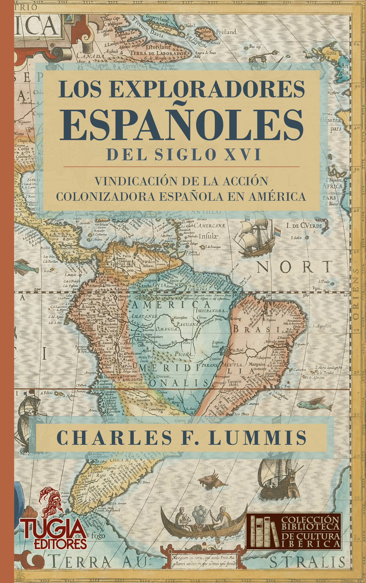Portada de Los exploradores españoles del siglo XVI