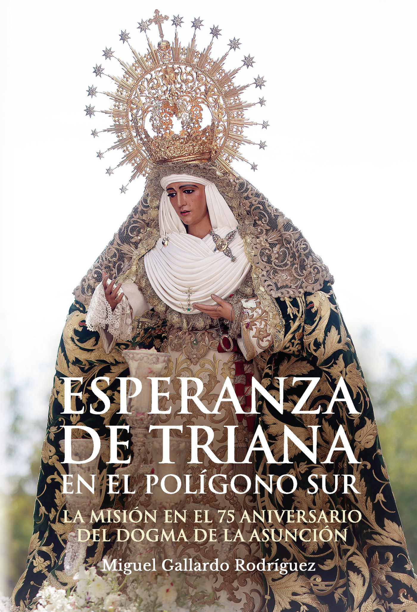 Portada de Esperanza de Triana en el Polígono Sur