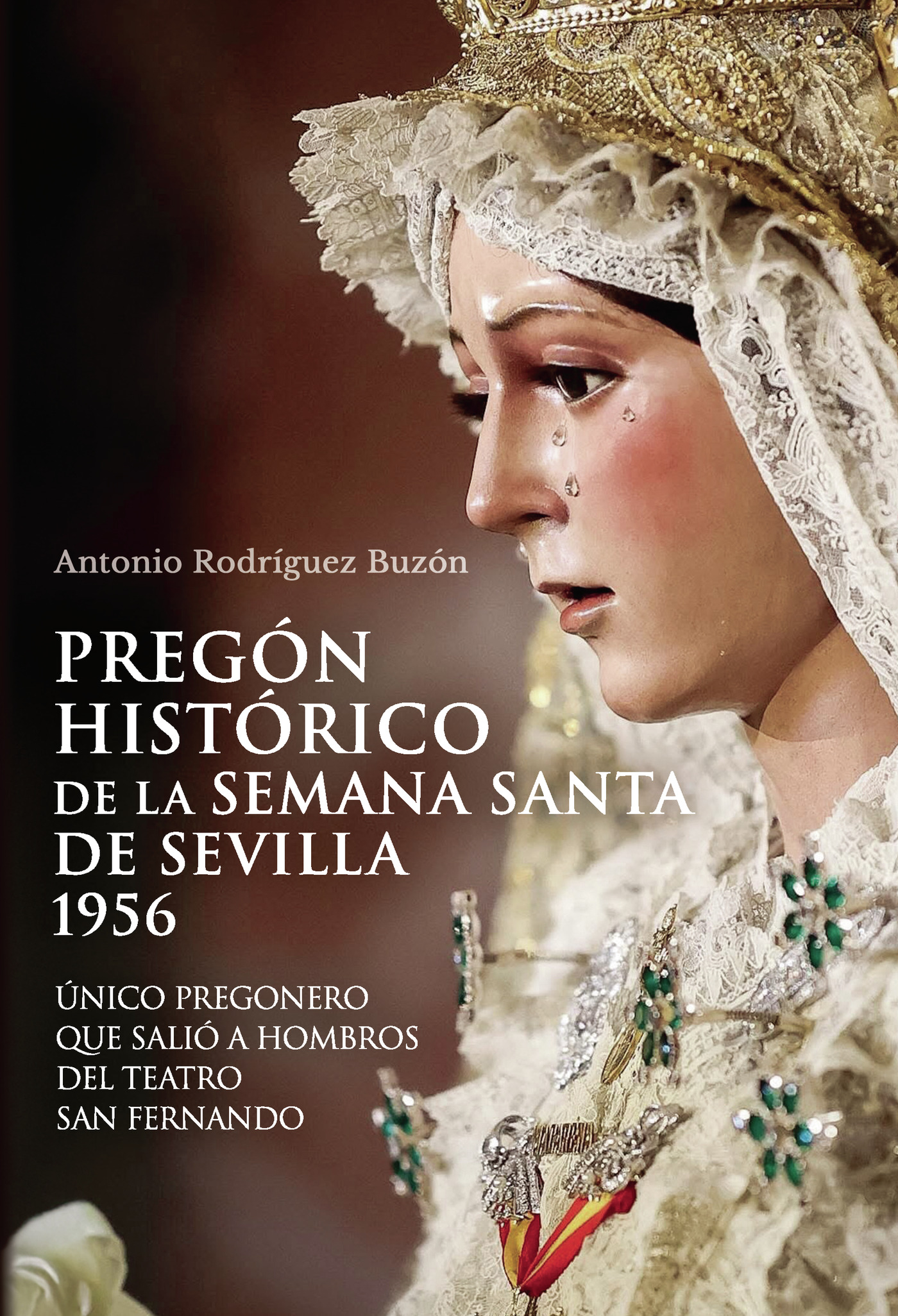 Portada de Pregón histórico de la Semana Santa de Sevilla 1956