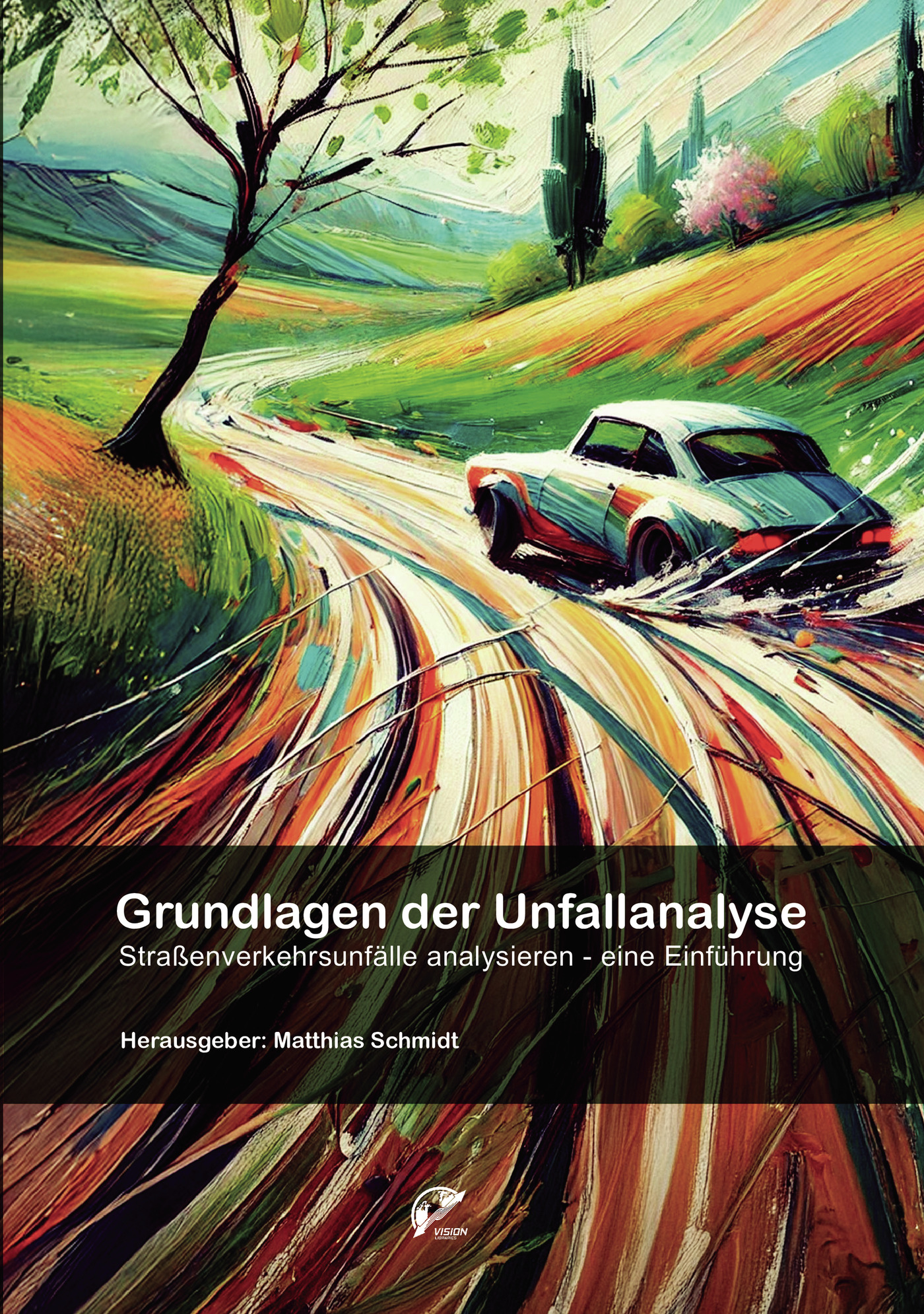 Portada de Grundlagen der Unfallanalyse
