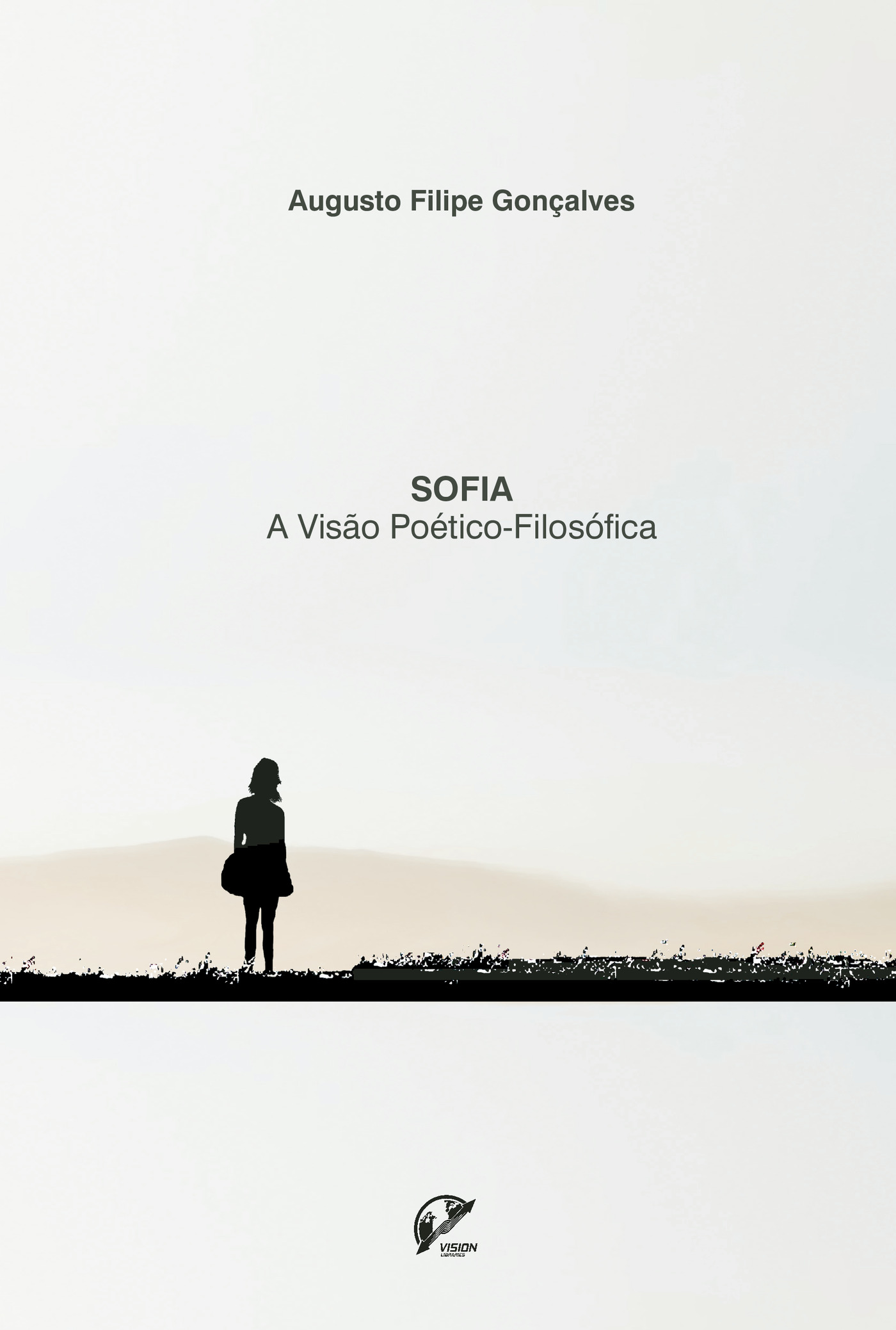 Portada de SOFIA - A VisÛão Poético-Filosófica · Augusto Filipe Gonçalves