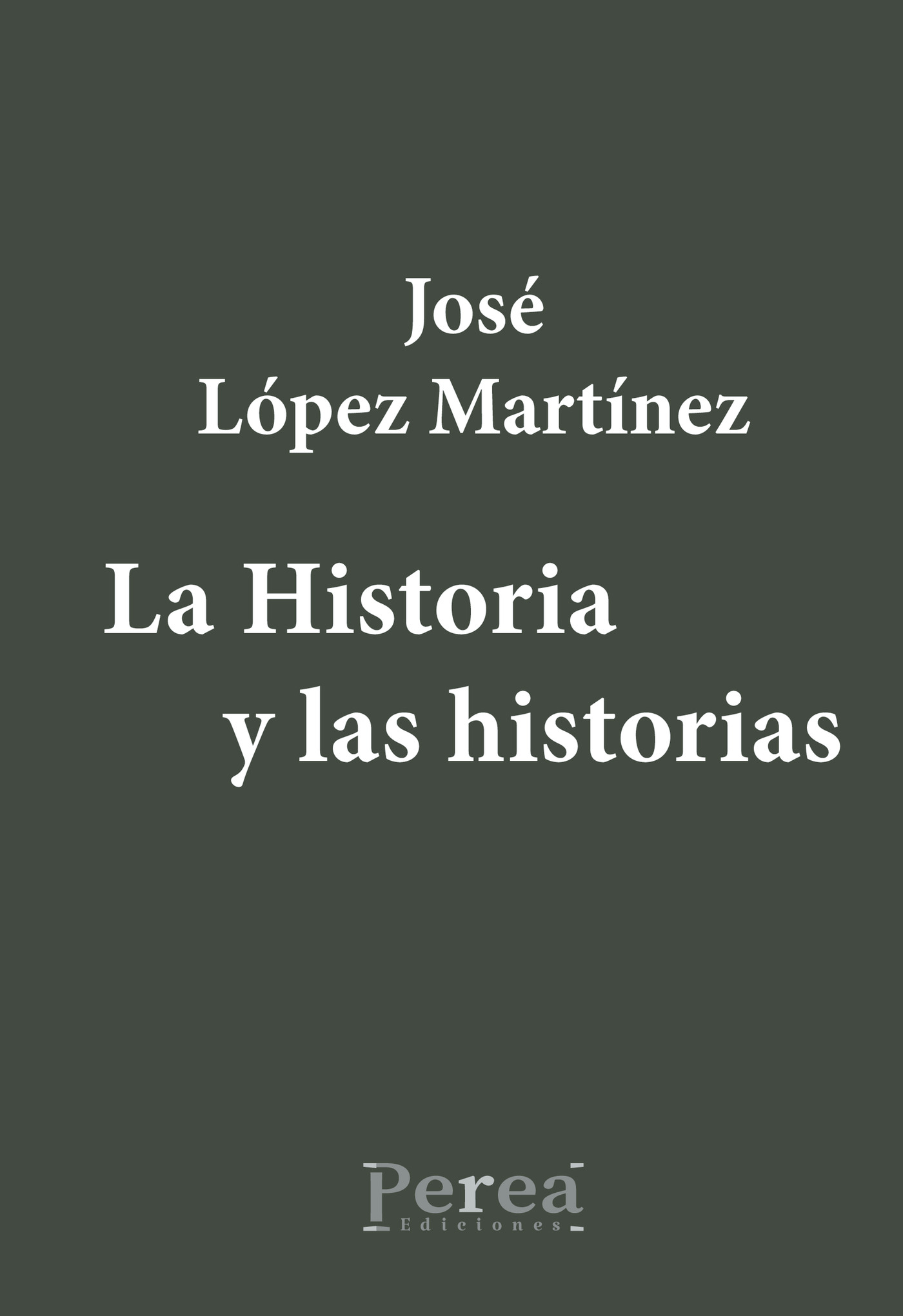 Portada de La Historia y las historias