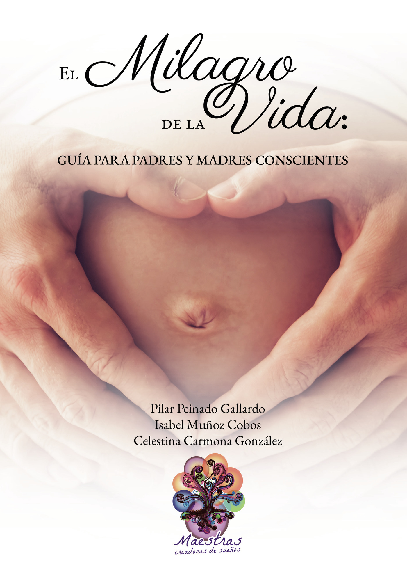 Portada de El milagro de la vida