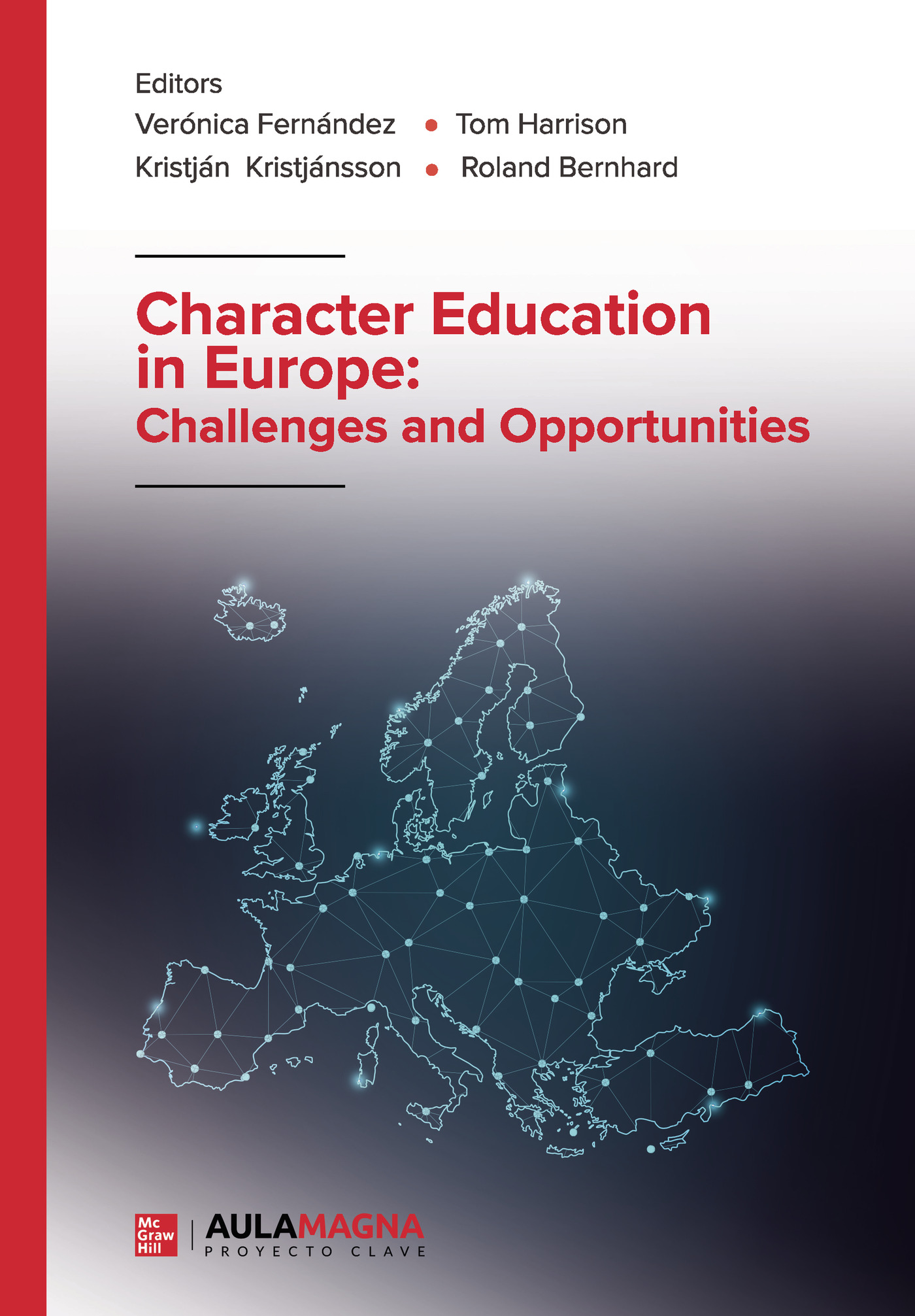 Portada de Character Education in Europe: Challenges and Opportunities