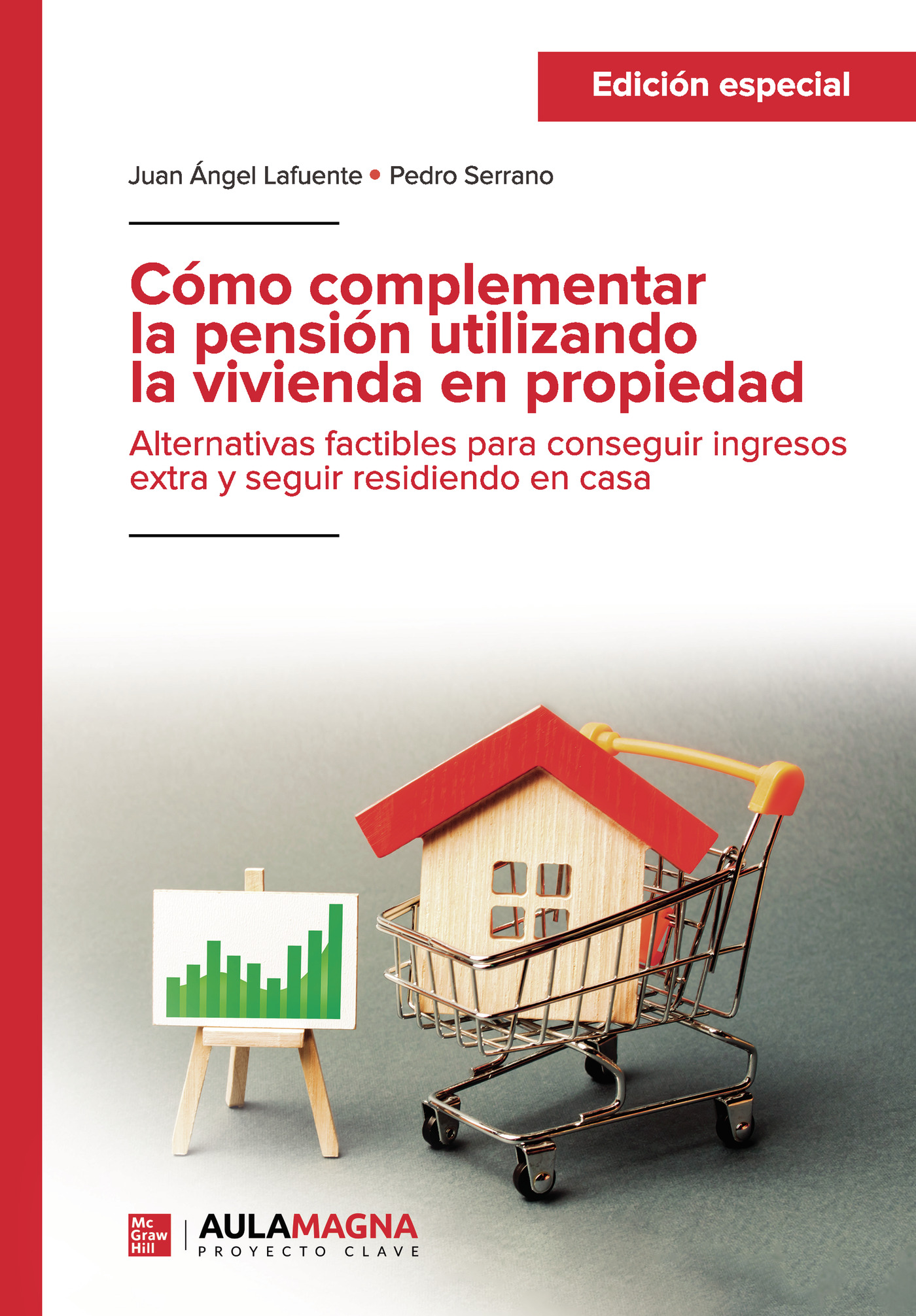 Portada de Cómo complementar la pensión utilizando la vivienda en propiedad (Edición especial)