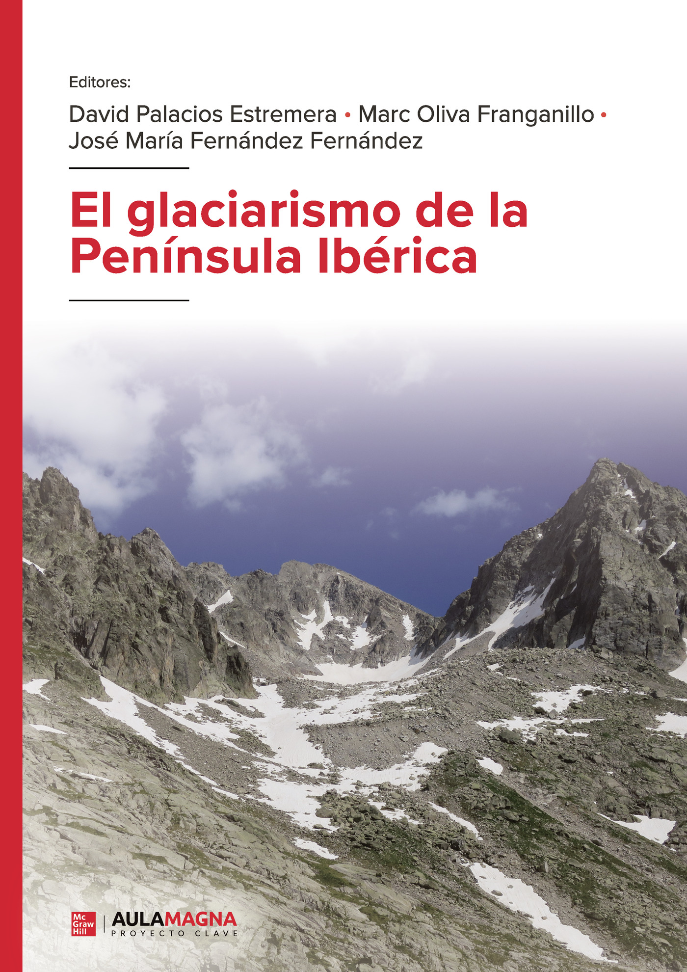 Portada de El glaciarismo de la Península Ibérica