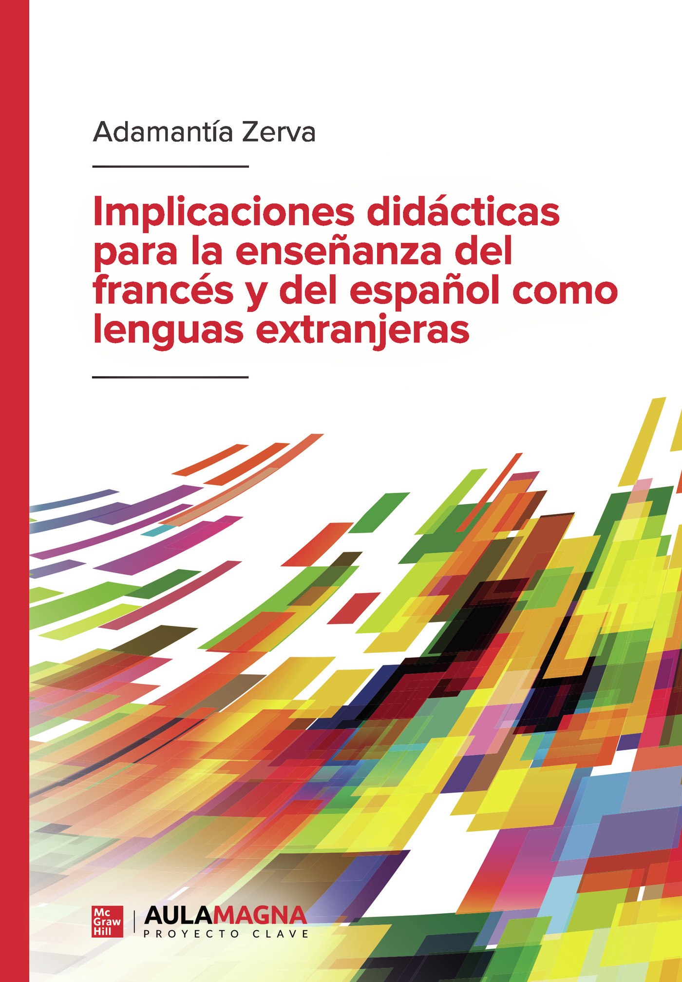 Portada de Implicaciones didácticas para la enseñanza del francés y del español como lenguas extranjeras