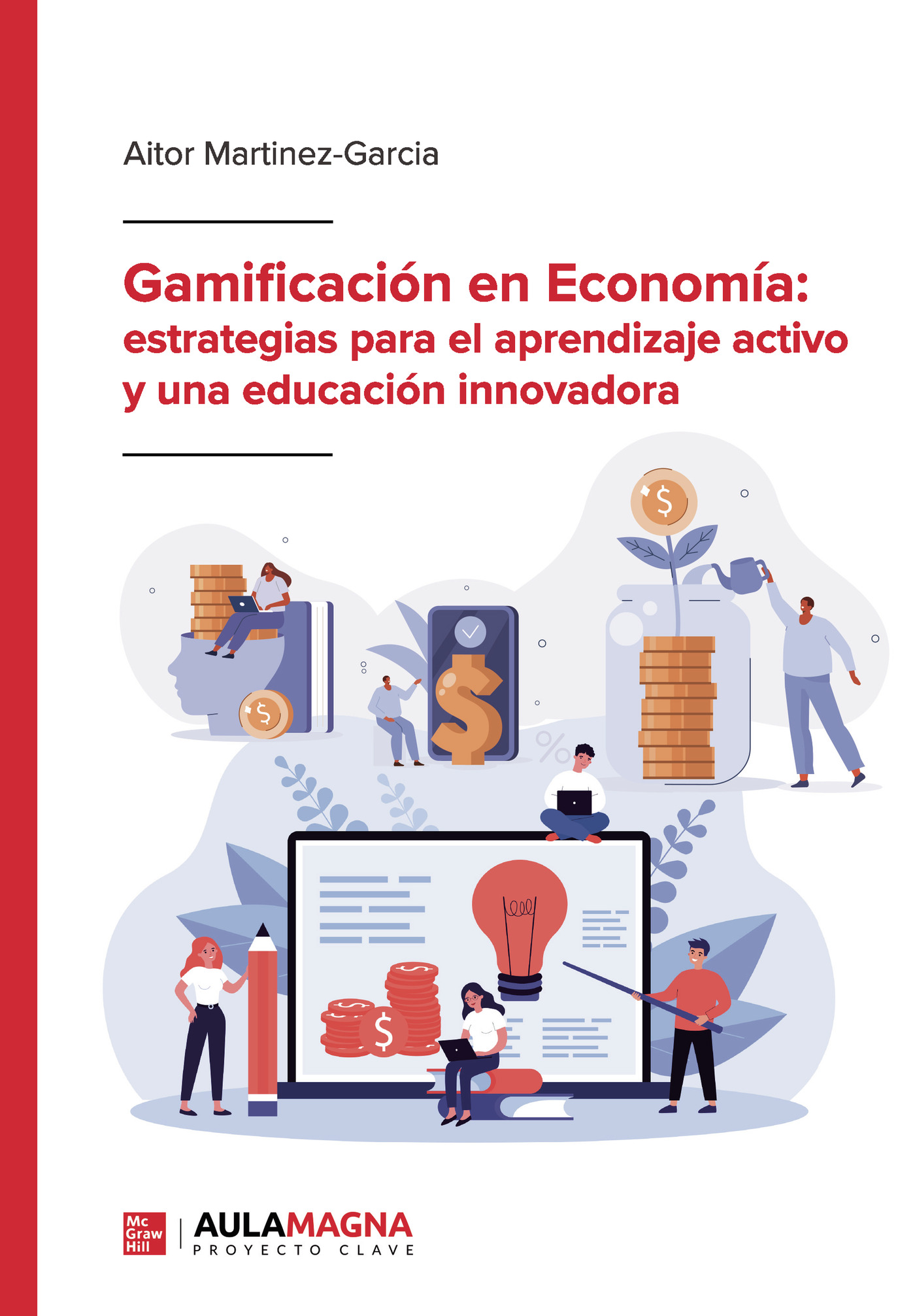 Portada de Gamificación en Economía: estrategias para el aprendizaje activo y una educación innovadora