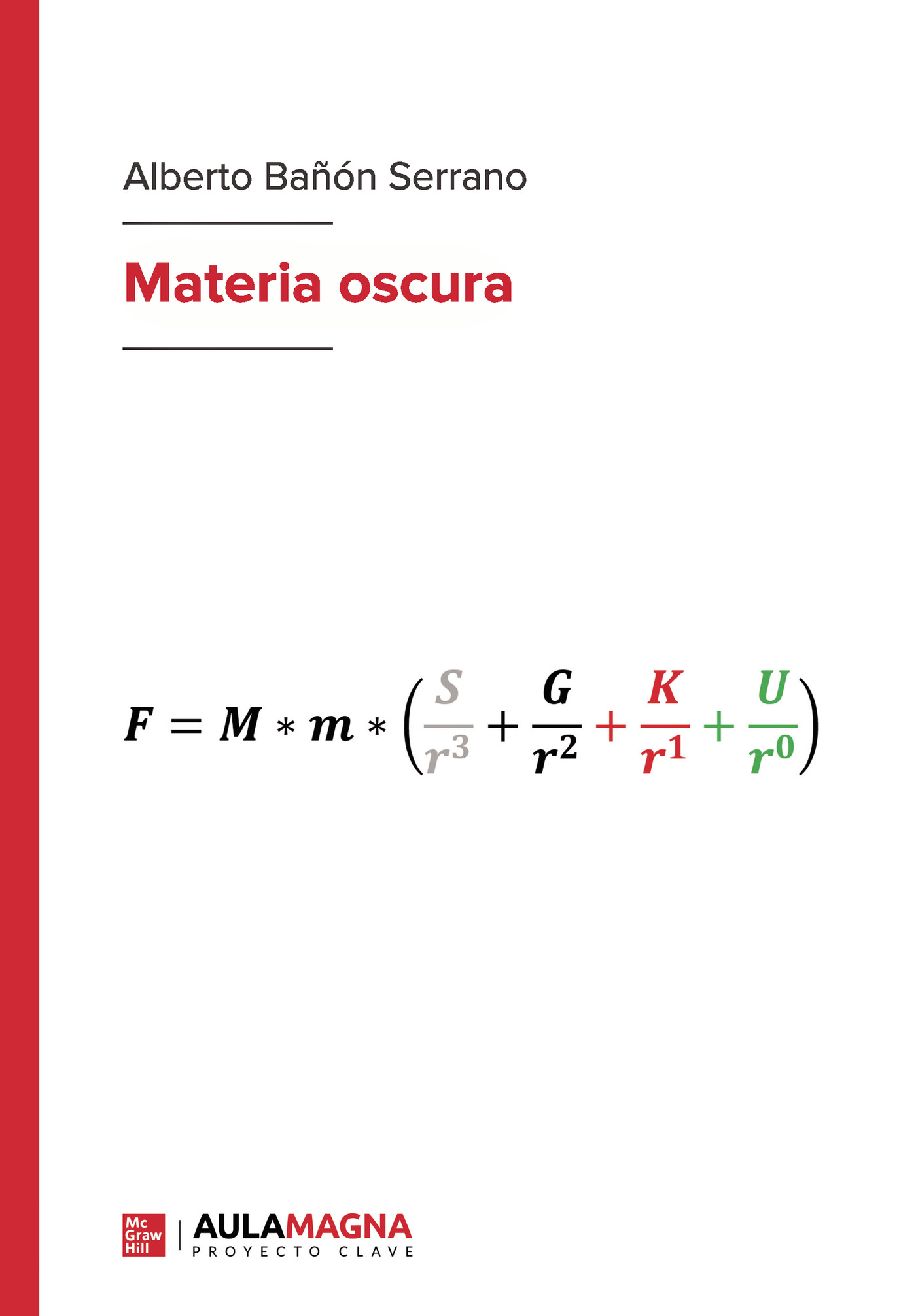 Portada de Materia oscura · Alberto Bañón Serrano