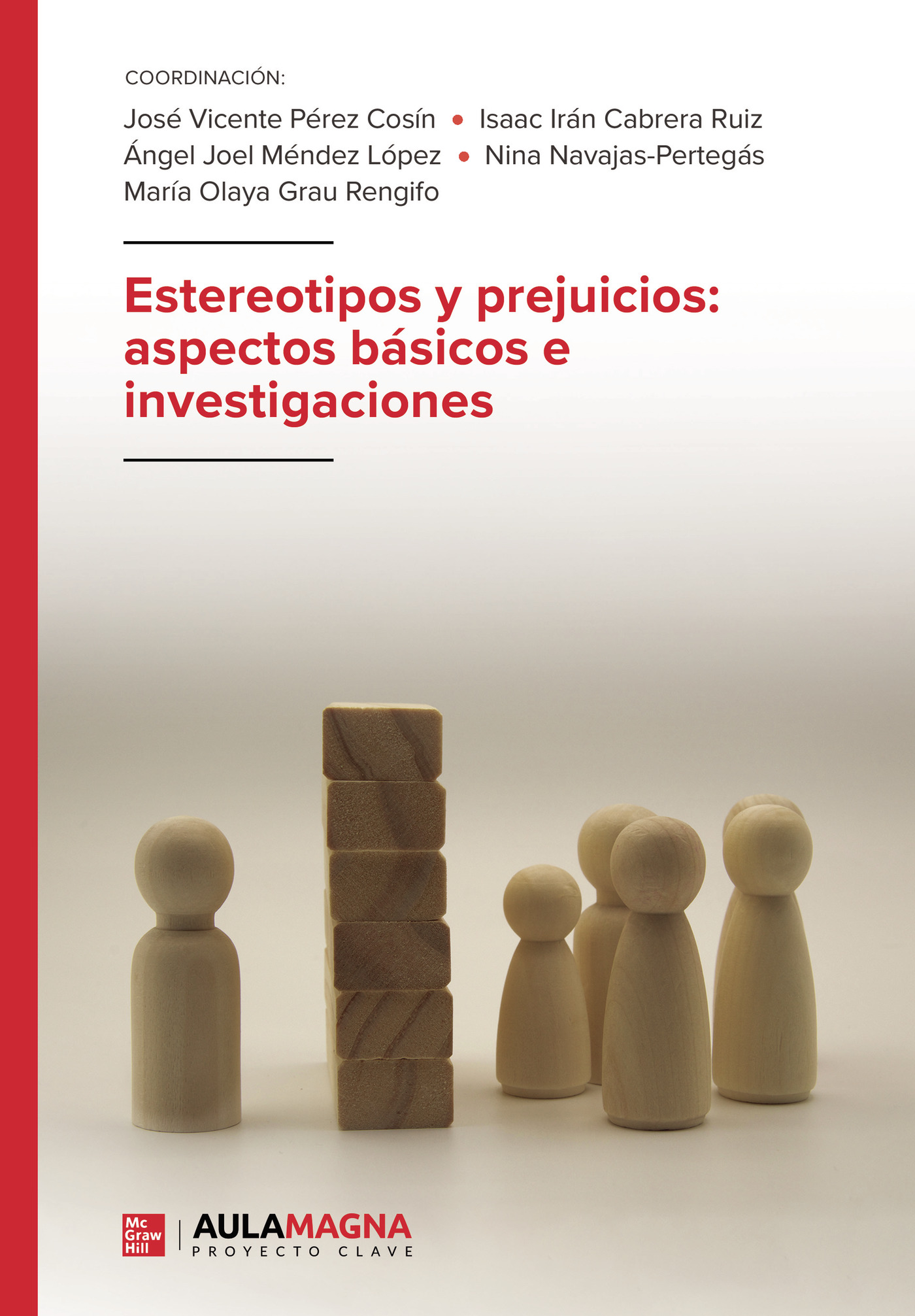 Portada de Estereotipos y prejuicios: aspectos básicos e investigaciones · José Vicente Pérez Cosín