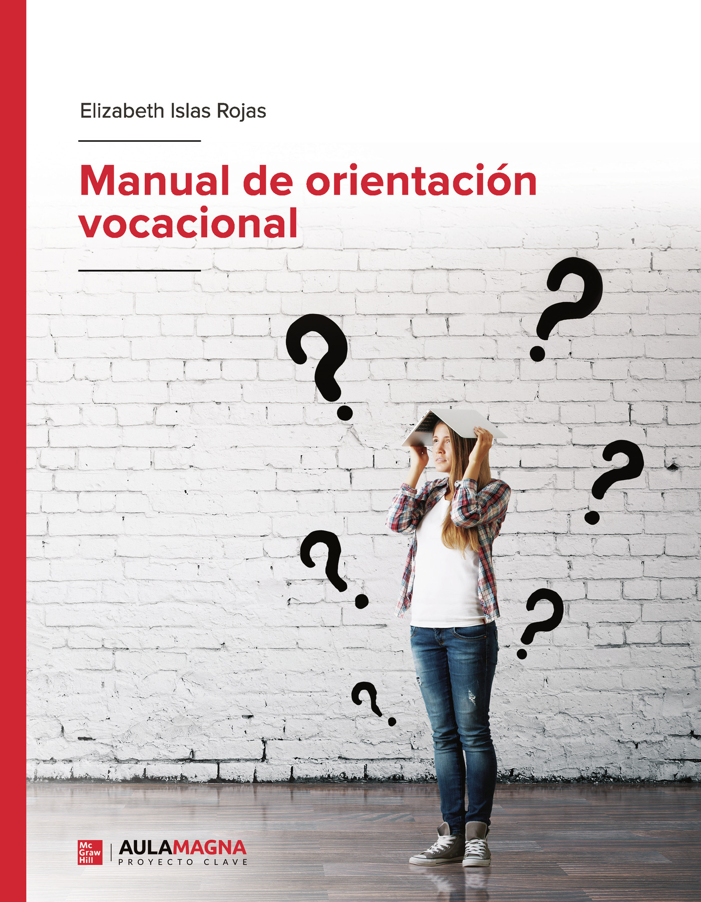 Portada de Manual de orientación vocacional · Elizabeth Islas Rojas